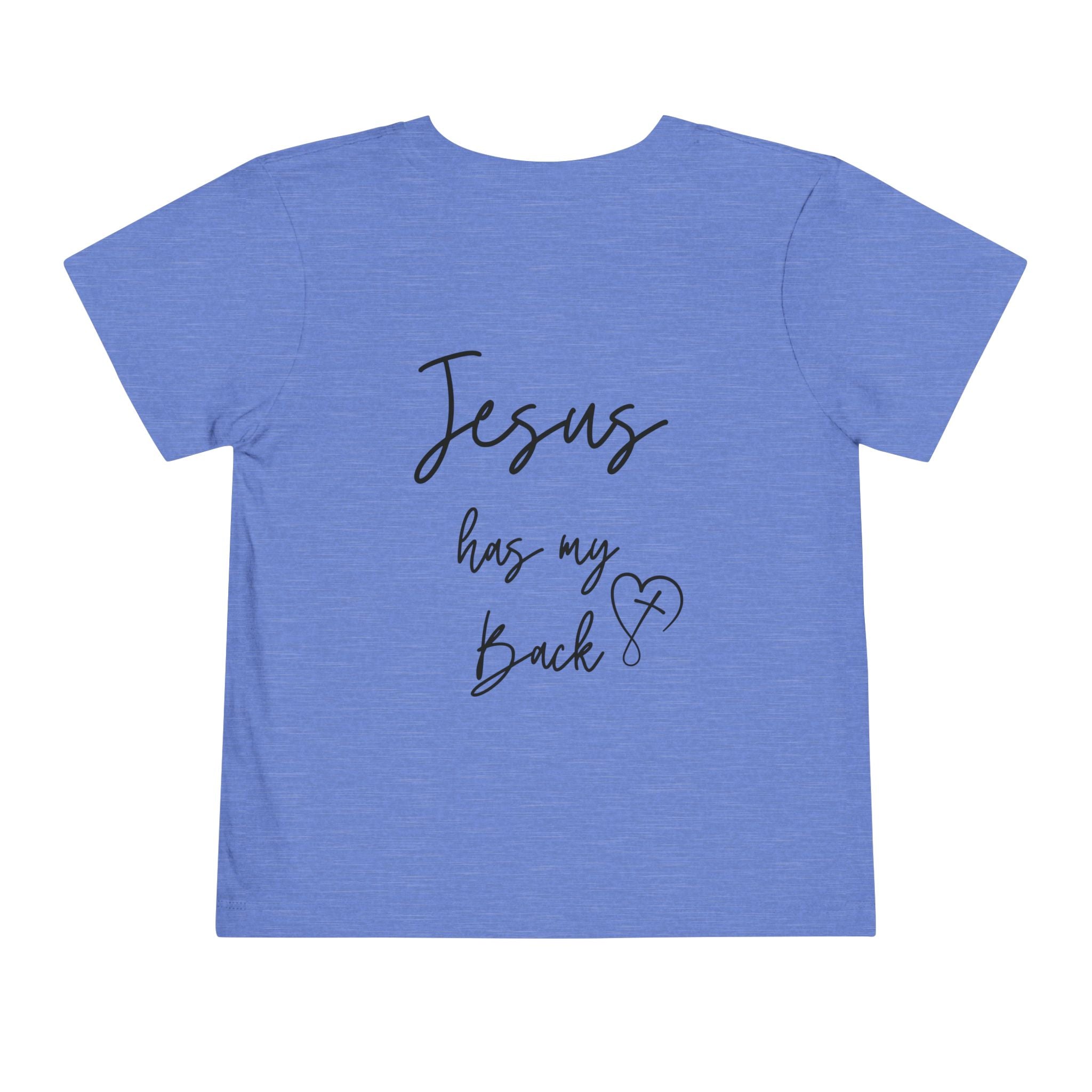 Toddler Short sleeve Jesus has my back
