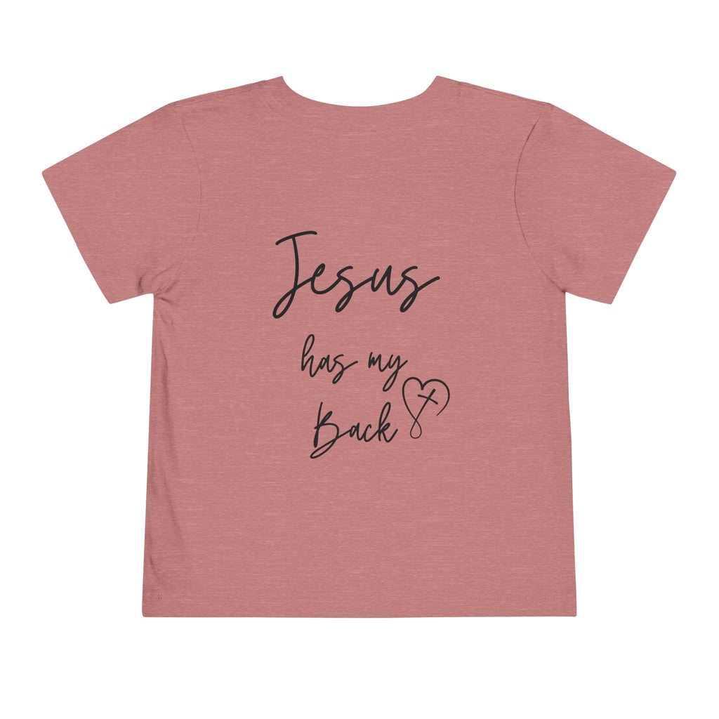 Toddler Short sleeve Jesus has my back