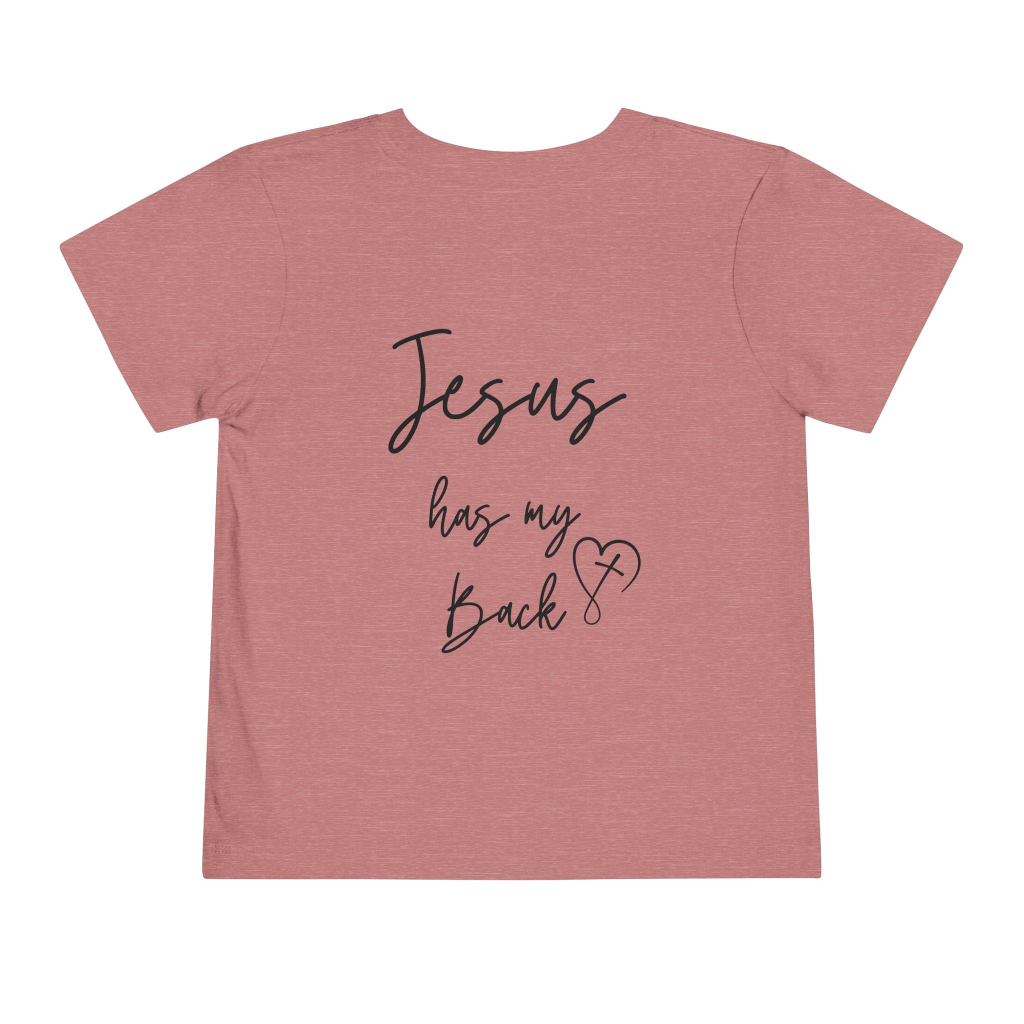 Toddler Short sleeve Jesus has my back