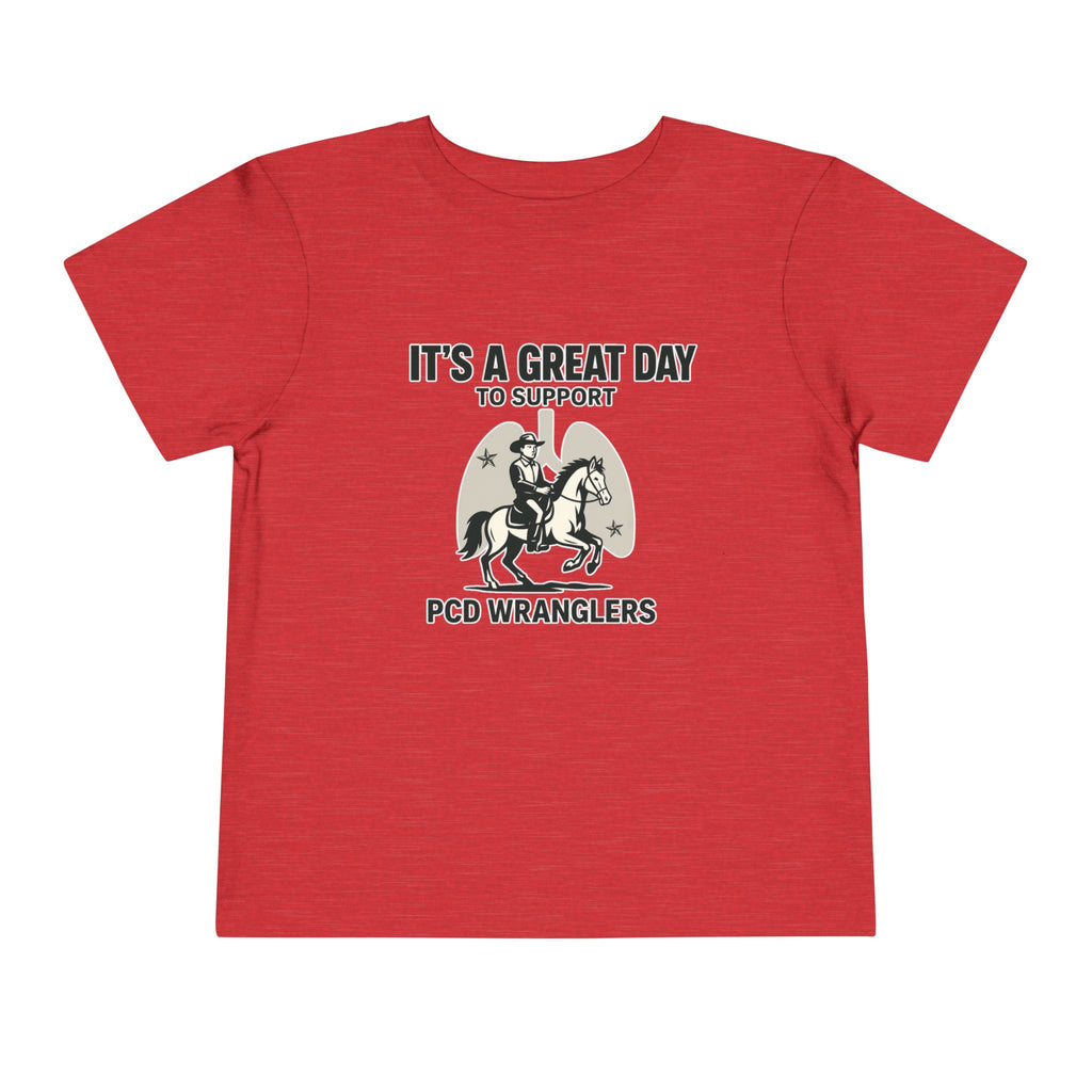 Toddler Tee - Great Day to Support PCD Wranglers Toddler