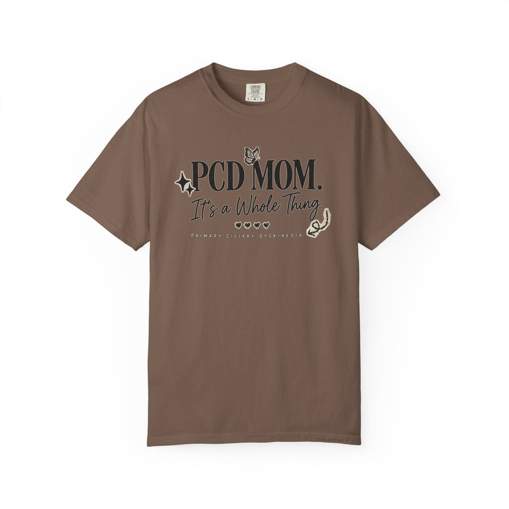 PCD Mom T-Shirt – "PCD MOM. It's a Whole Thing" Graphic Tee for PCD Awareness
