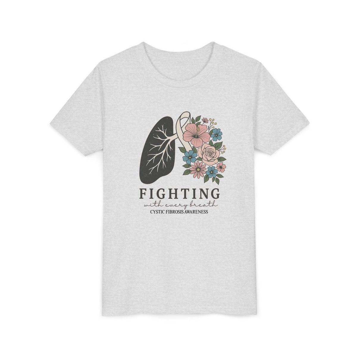 Youth Tee — "Fighting with Every Breath" Floral Lungs CF Awareness Shirt