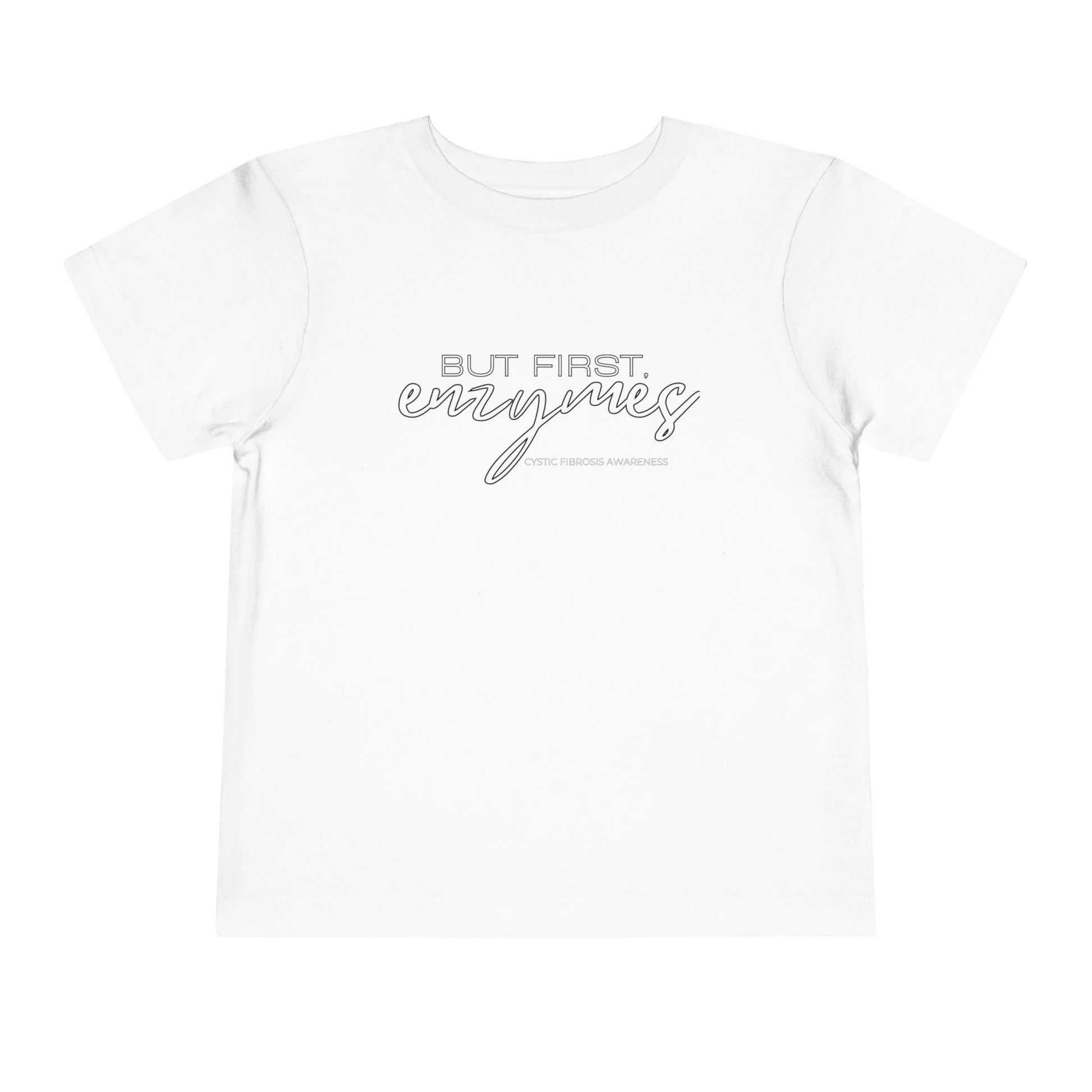 Toddler T-Shirt But First Enzymes