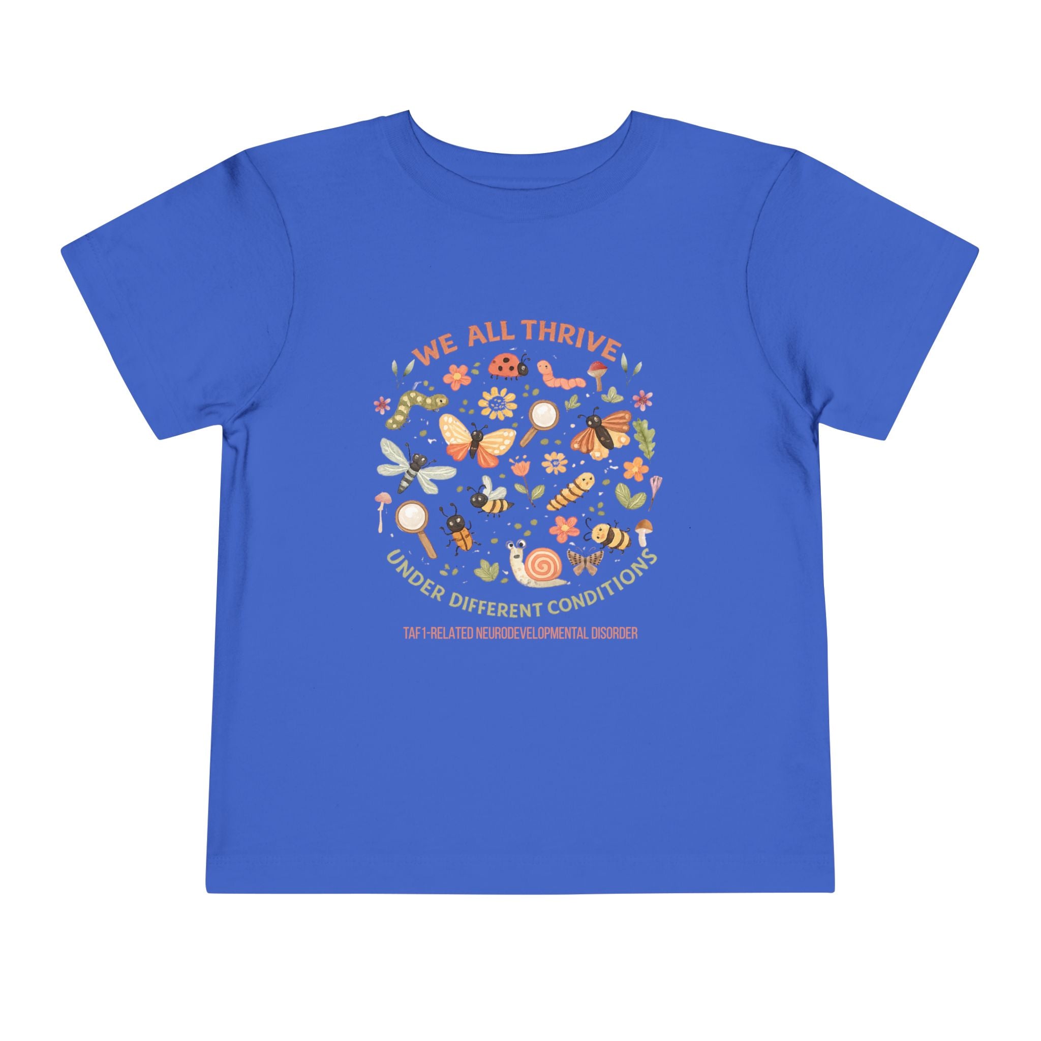 Toddler Tee — "We All Thrive" TAF-1 Neurodevelopmental Disorder Awareness Shirt
