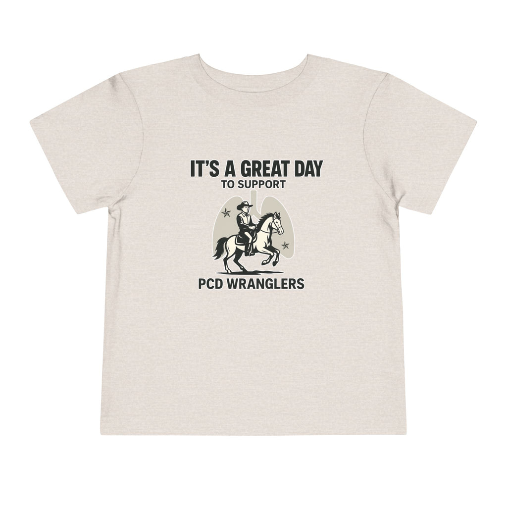 Toddler Tee - Great Day to Support PCD Wranglers Toddler
