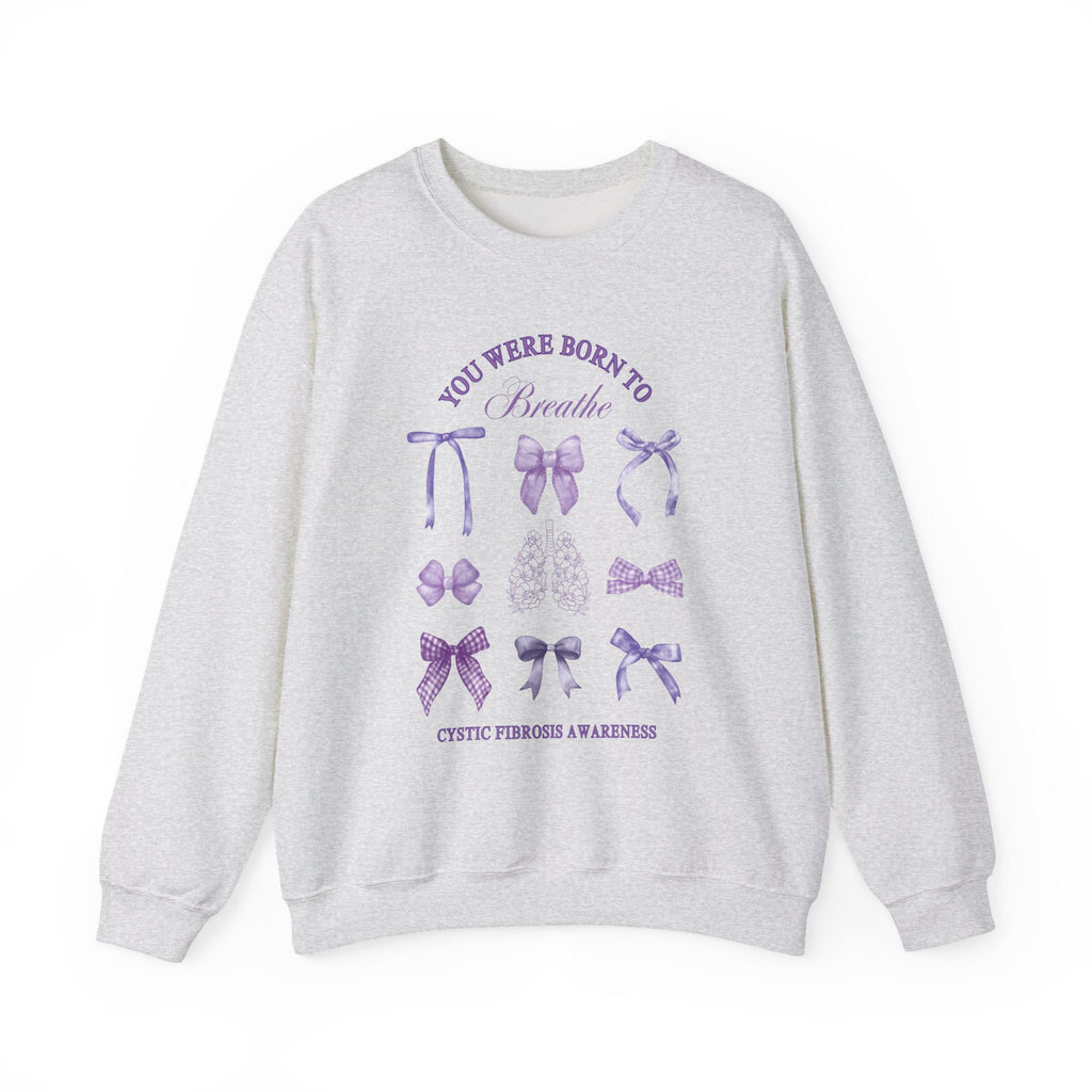 Born to Breathe CF Awareness Sweatshirt