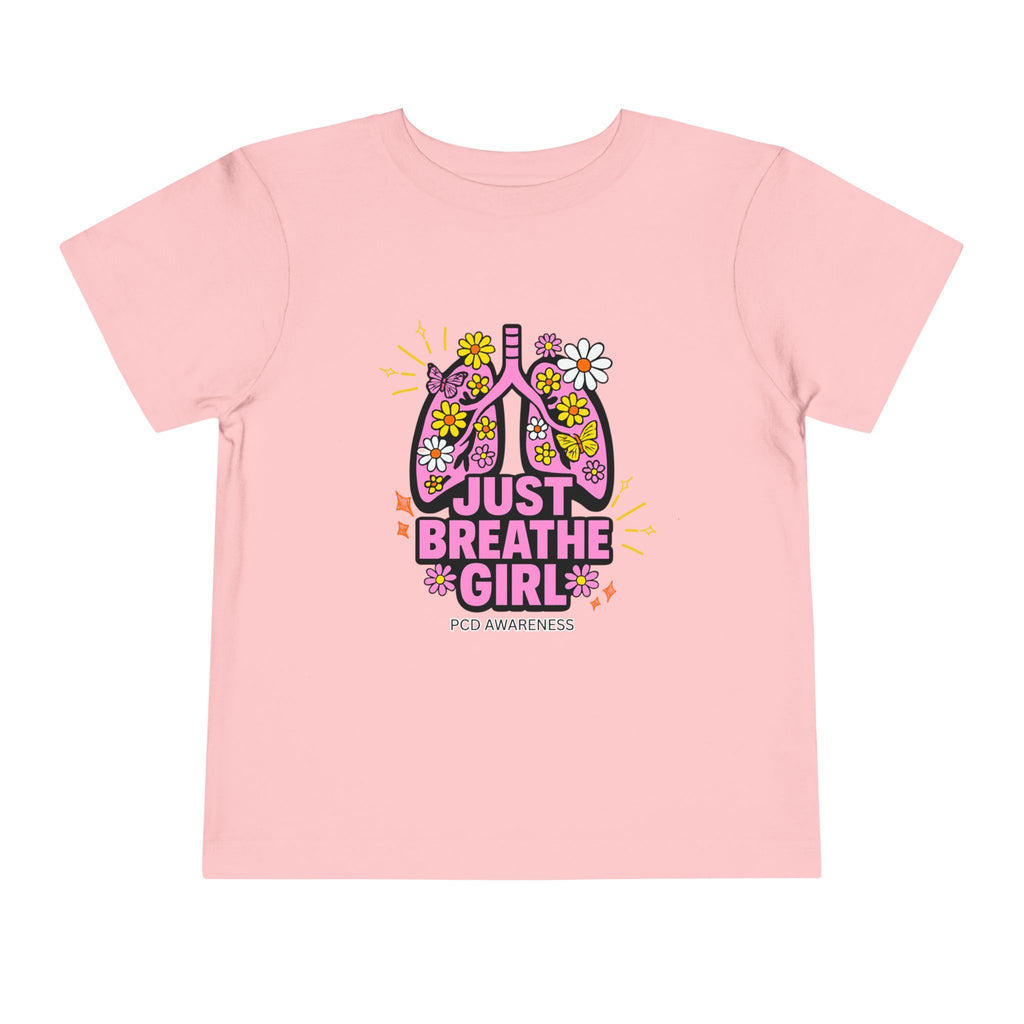 Toddler Tee - Just Breathe Girl for PCD Awareness