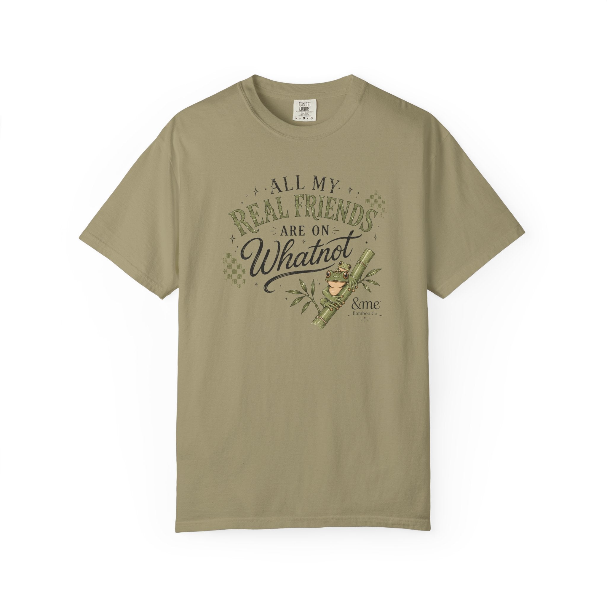 Andme Bamboo — "All My Real Friends Are On Whatnot" Graphic Tee