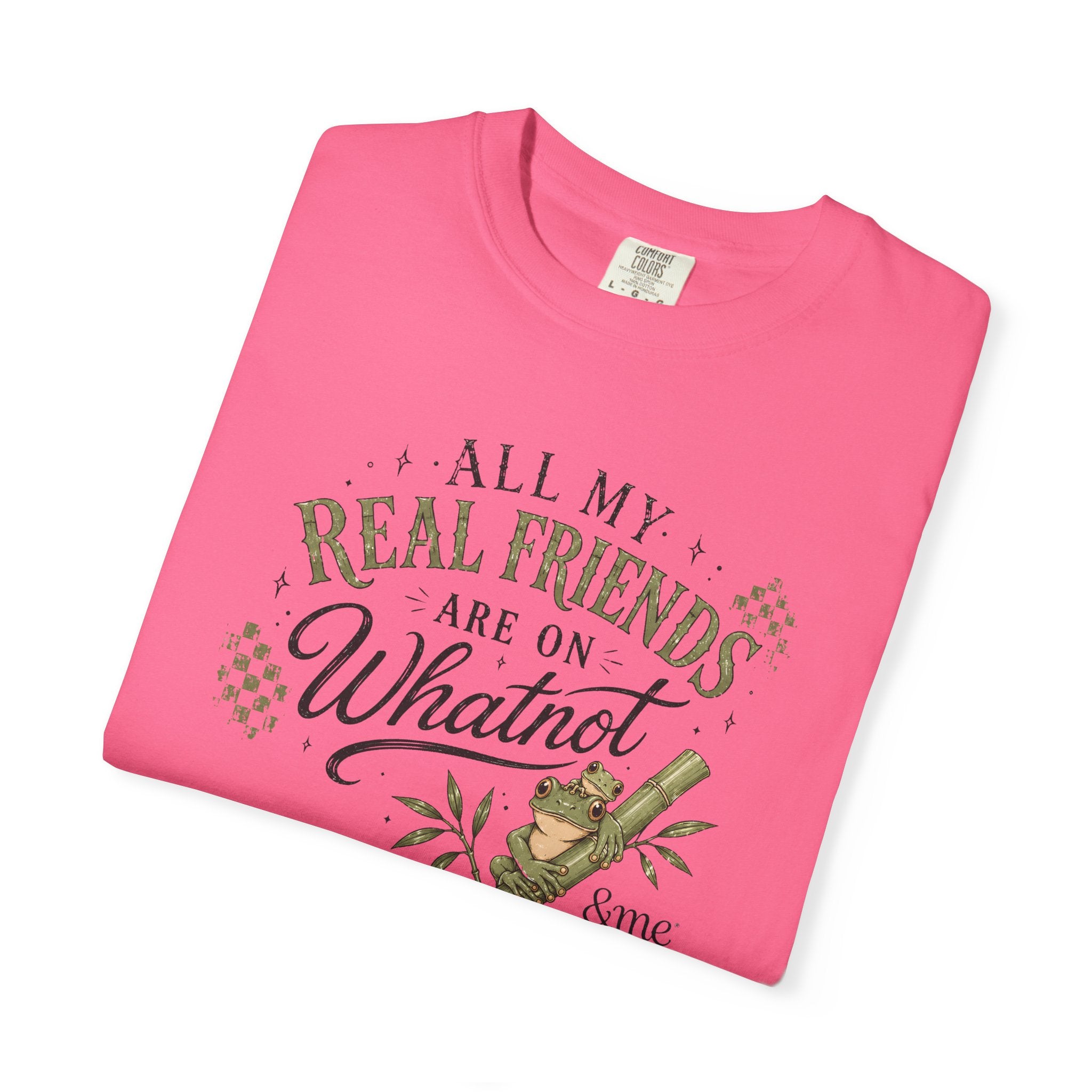 Andme Bamboo — "All My Real Friends Are On Whatnot" Graphic Tee