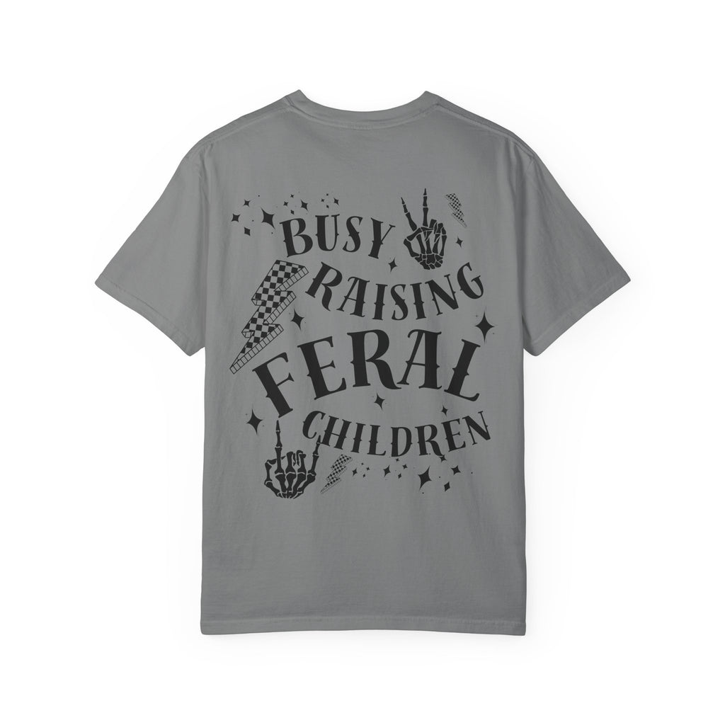 Comfort Colors—-Feral Mama T-Shirt