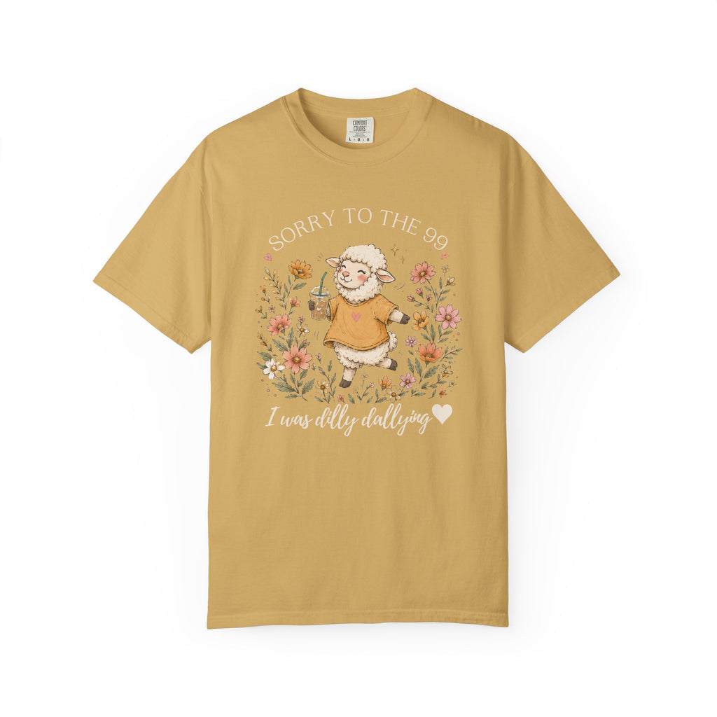 Christian Sheep T-Shirt — "Sorry to the 99, I was dally dallying"