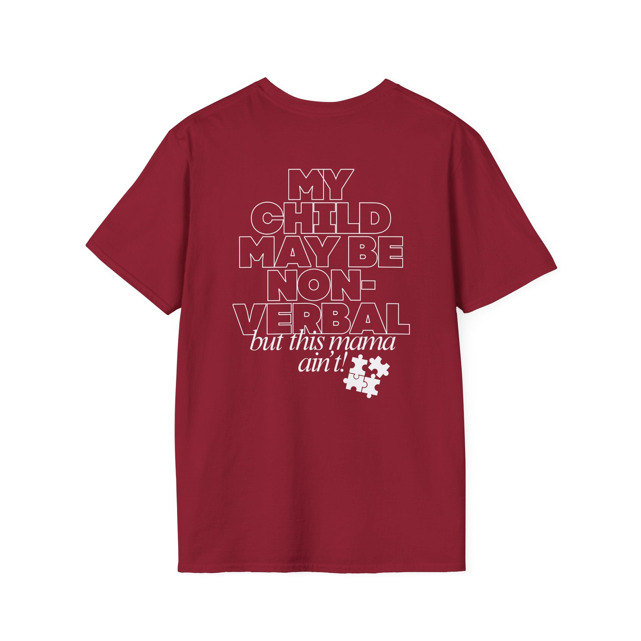 Autism Inclusion Tee — "Non-Verbal Not Mama" Awareness T-Shirt