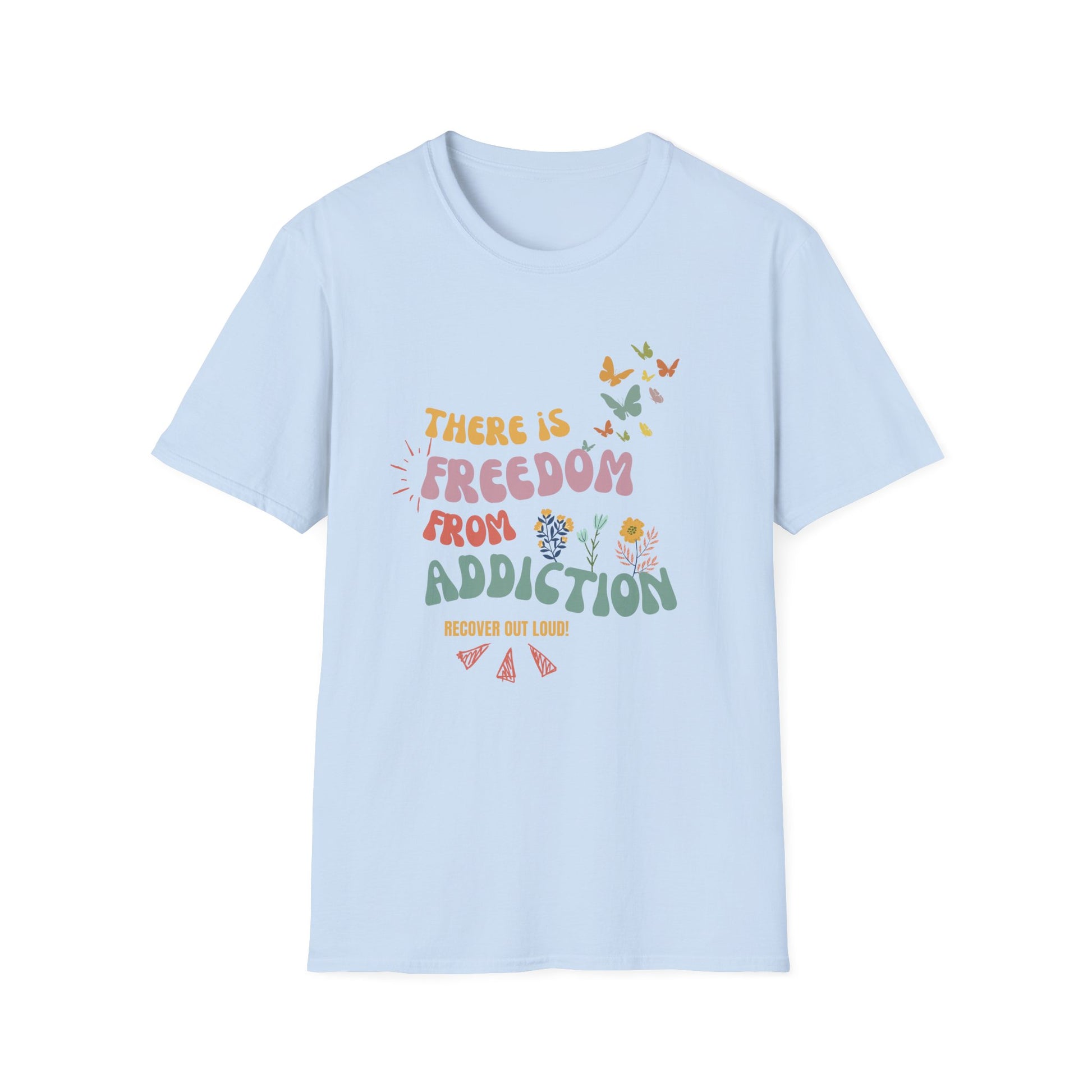 Recovery Addiction Freedom T-Shirt