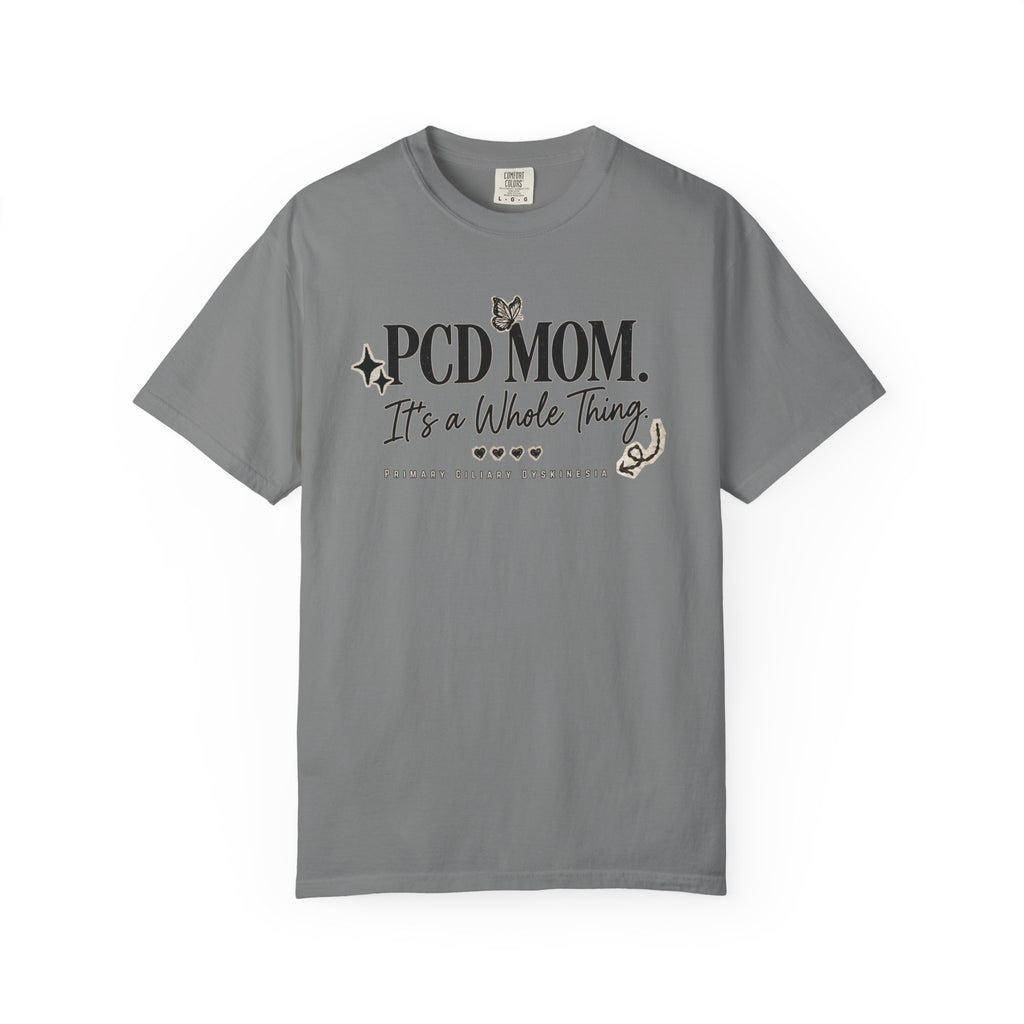 PCD Mom T-Shirt – "PCD MOM. It's a Whole Thing" Graphic Tee for PCD Awareness