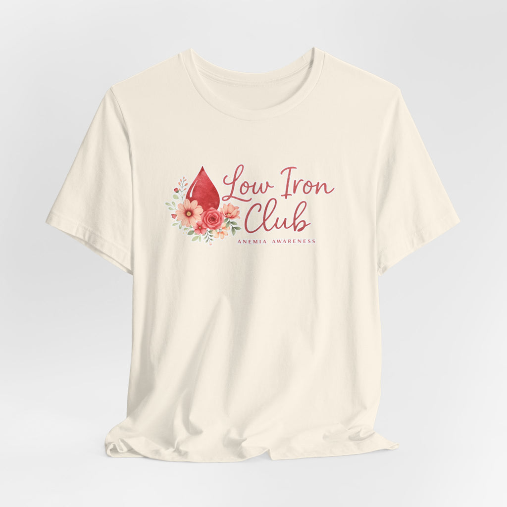 Low Iron Club Tee — Women’s Anemia Awareness Floral Shirt