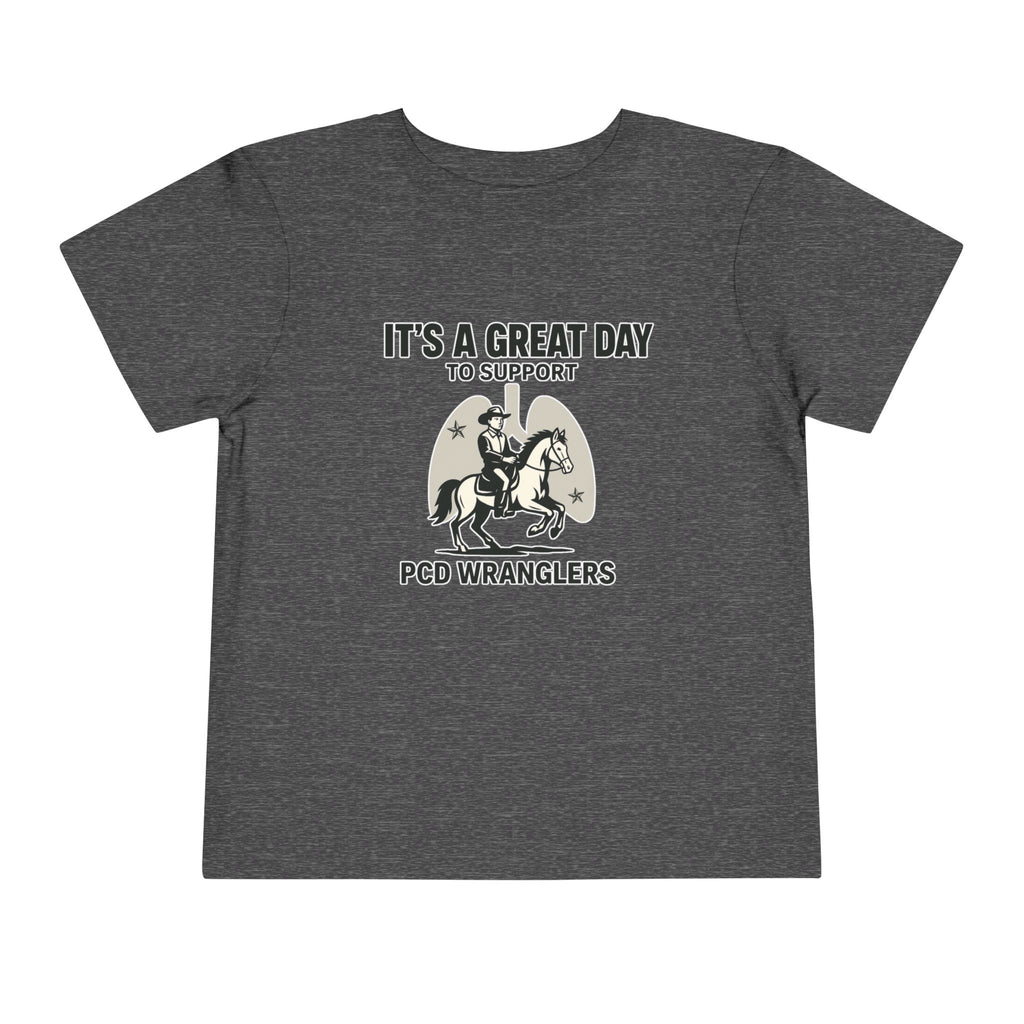 Toddler Tee - Great Day to Support PCD Wranglers Toddler