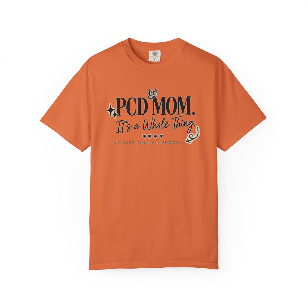PCD Mom T-Shirt – "PCD MOM. It's a Whole Thing" Graphic Tee for PCD Awareness