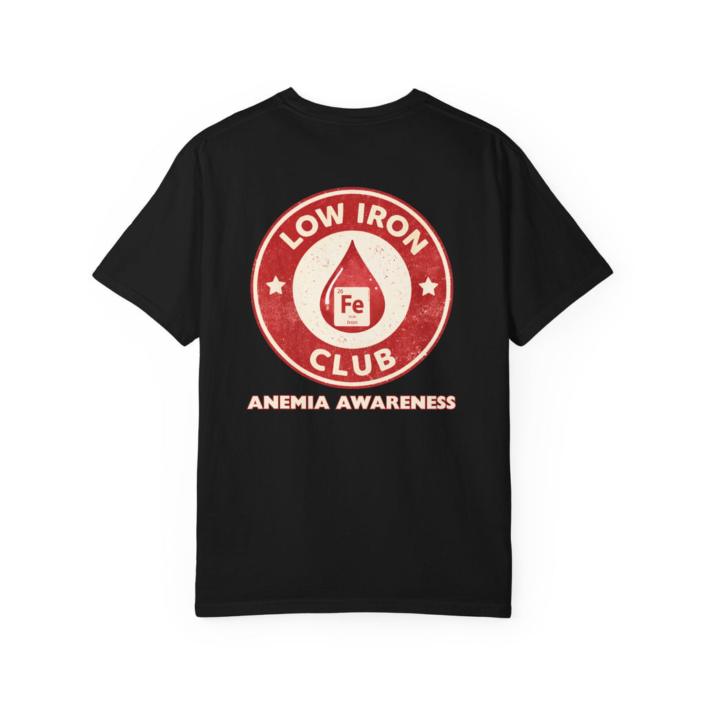 Low Iron Club T-Shirt — Anemia Awareness Tee