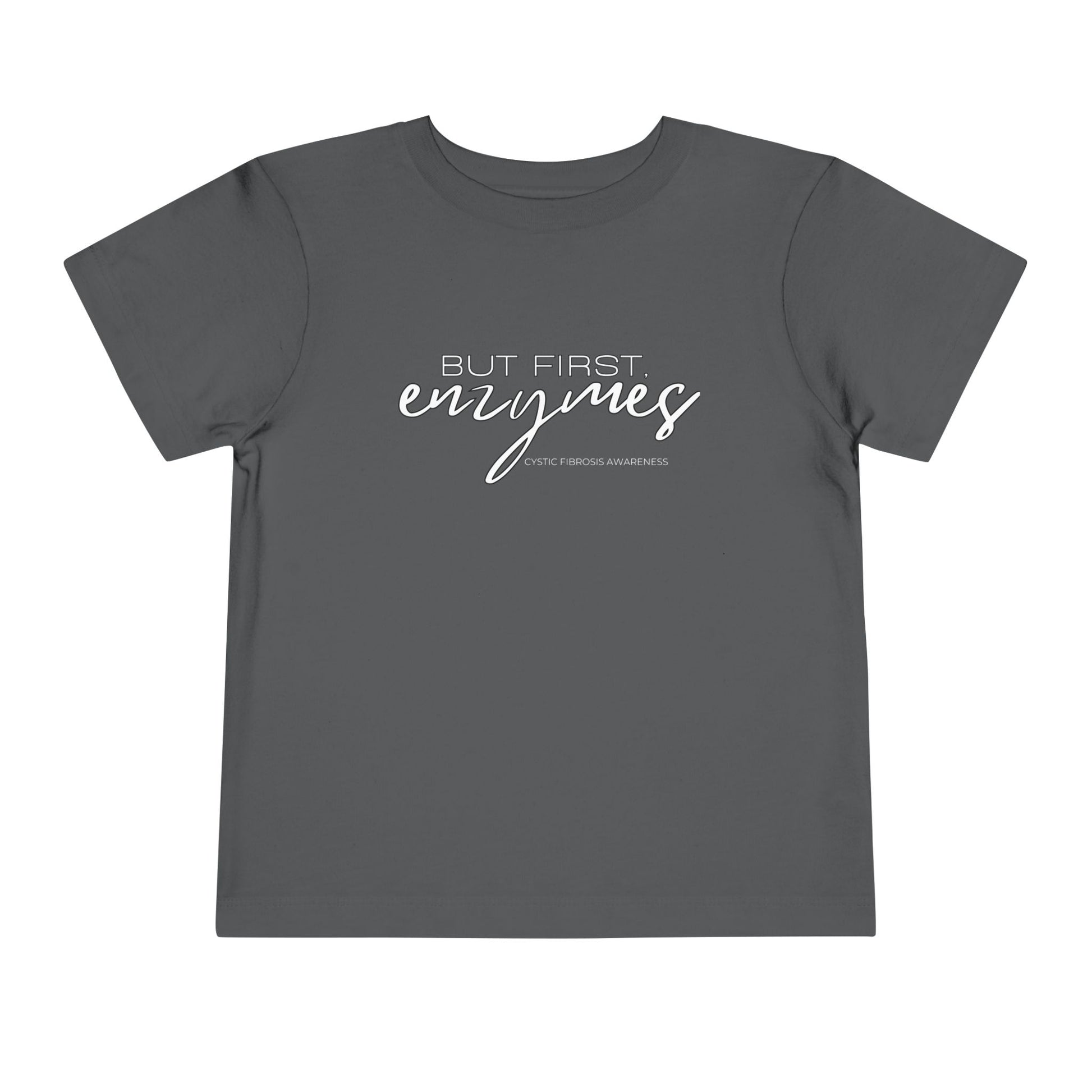 Toddler T-Shirt But First Enzymes