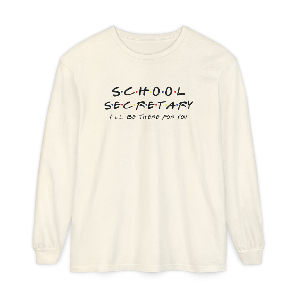 School Secretary Long Sleeve T-Shirt