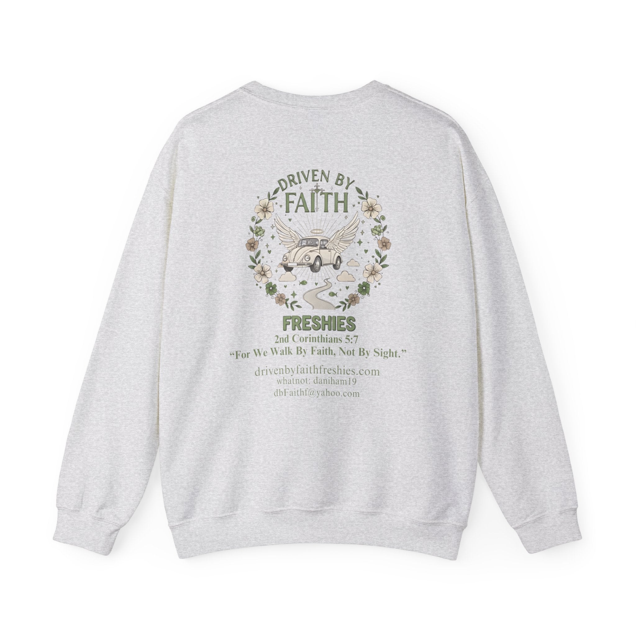 Driven By Faith Freshies Crewneck Sweatshirt- Dani