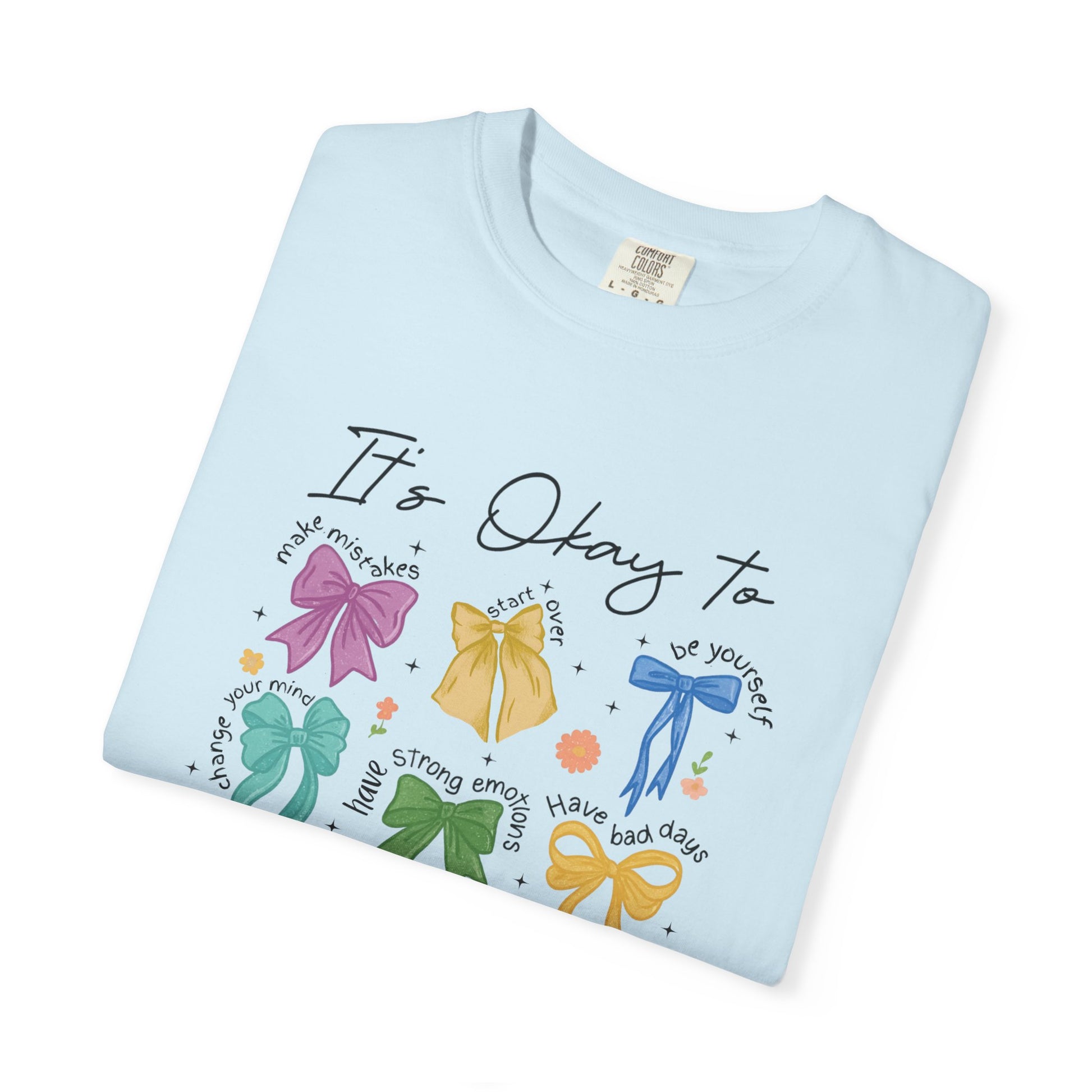 It’s okay to- Mental Health Coquette Tee