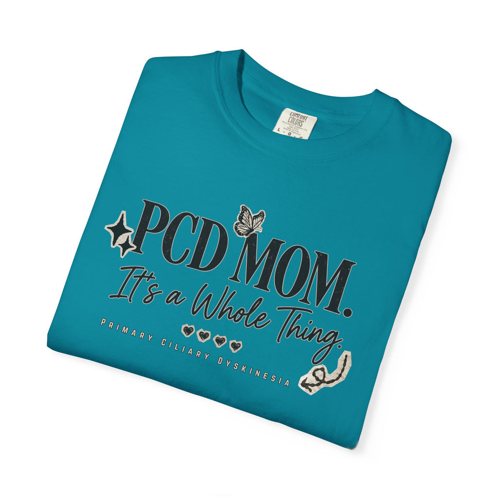PCD Mom T-Shirt – "PCD MOM. It's a Whole Thing" Graphic Tee for PCD Awareness