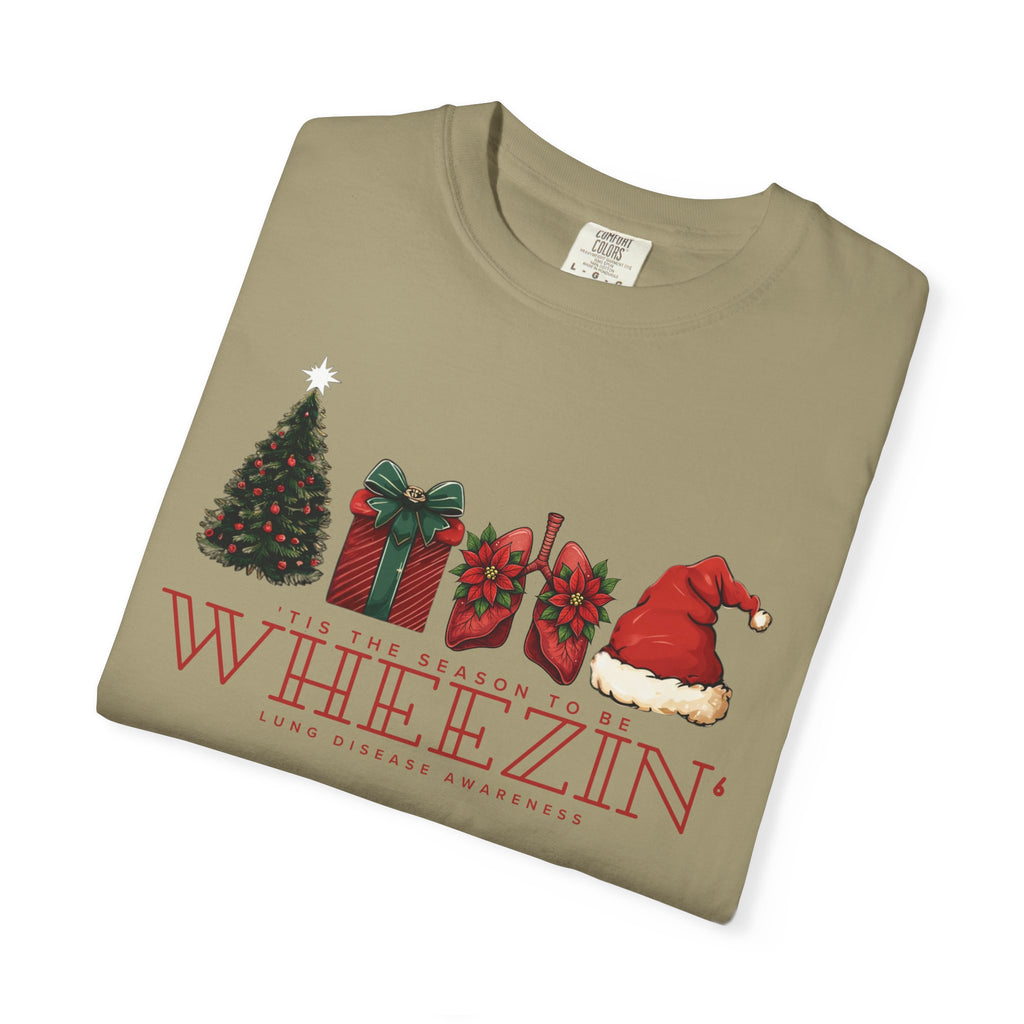Tis the Season to Be Wheezin T-Shirt — Funny Holiday Christmas Tee