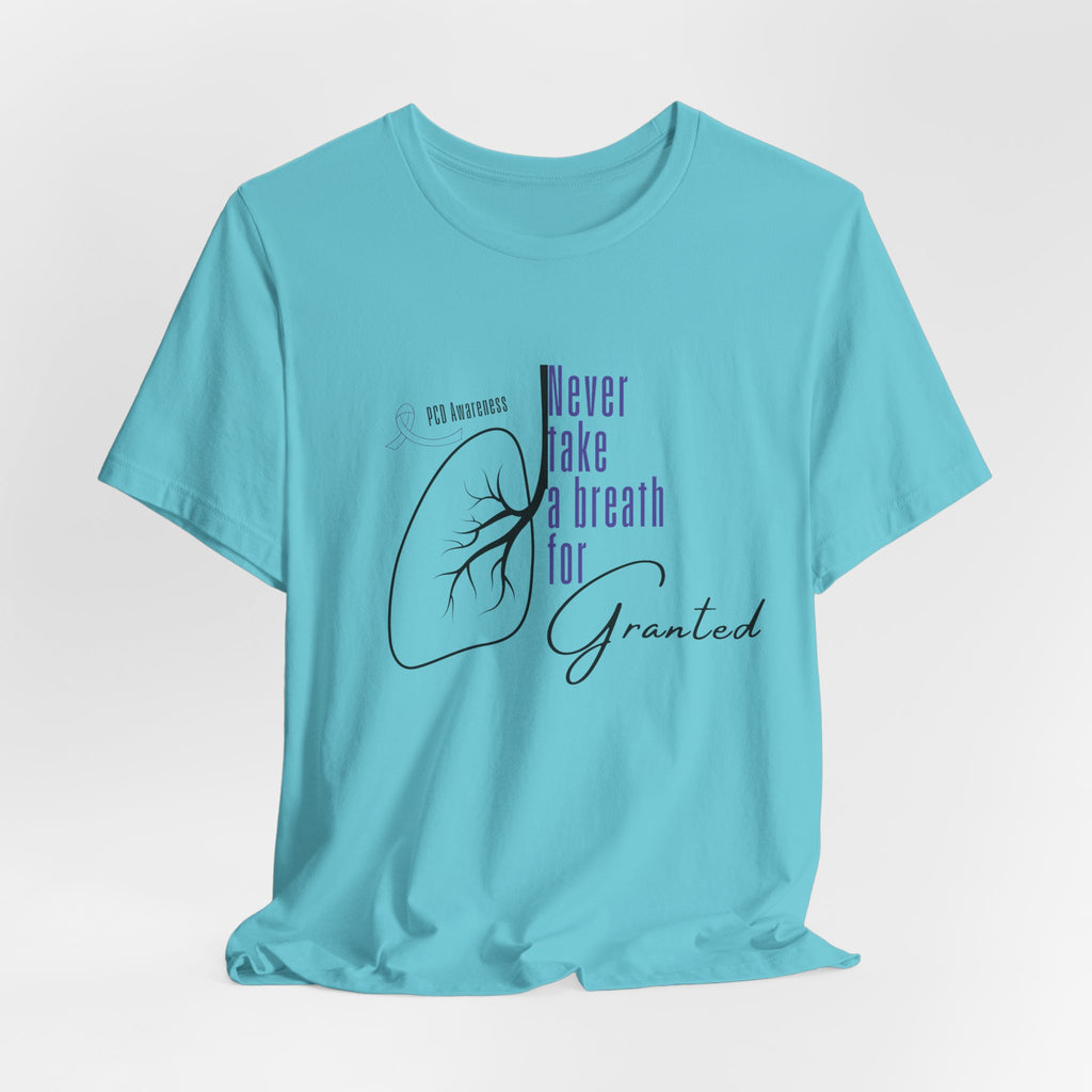 Breath For Granted Tee--PCD