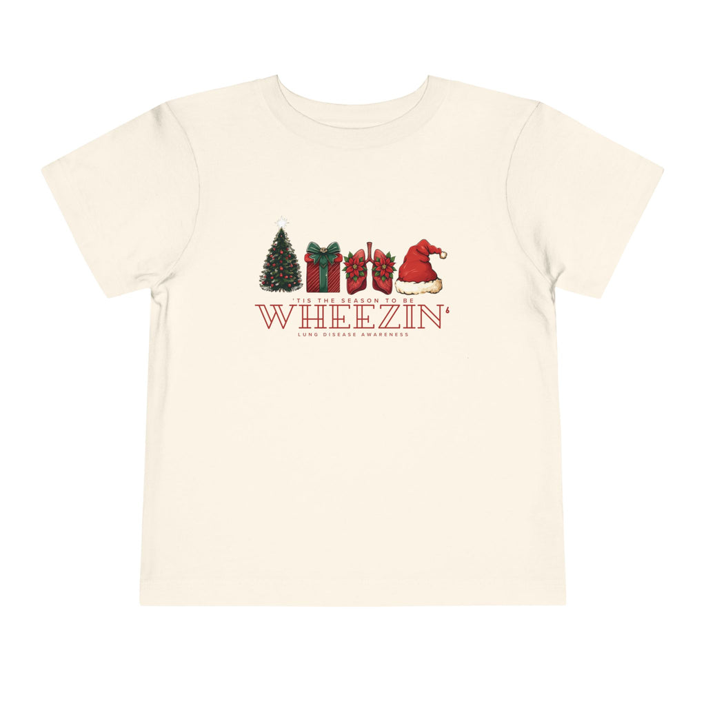 Toddler Tis the Season to Be Wheezin T-Shirt — Funny Holiday Christmas Tee