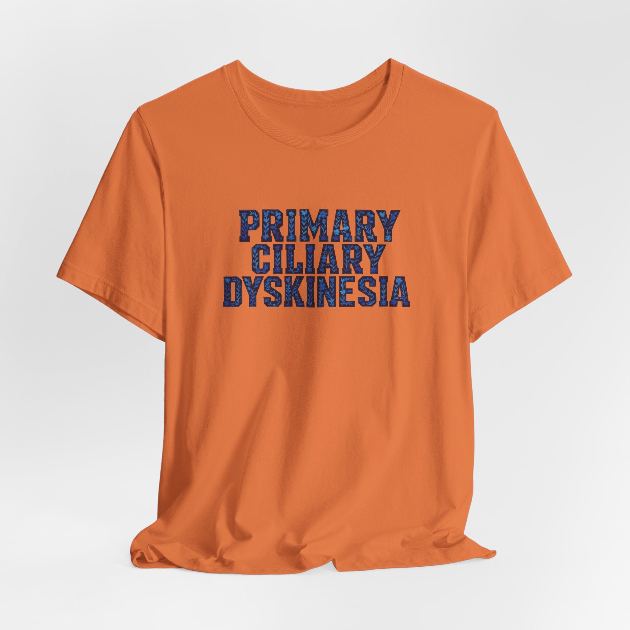 Primary Ciliary Dyskinesia Awareness Tee