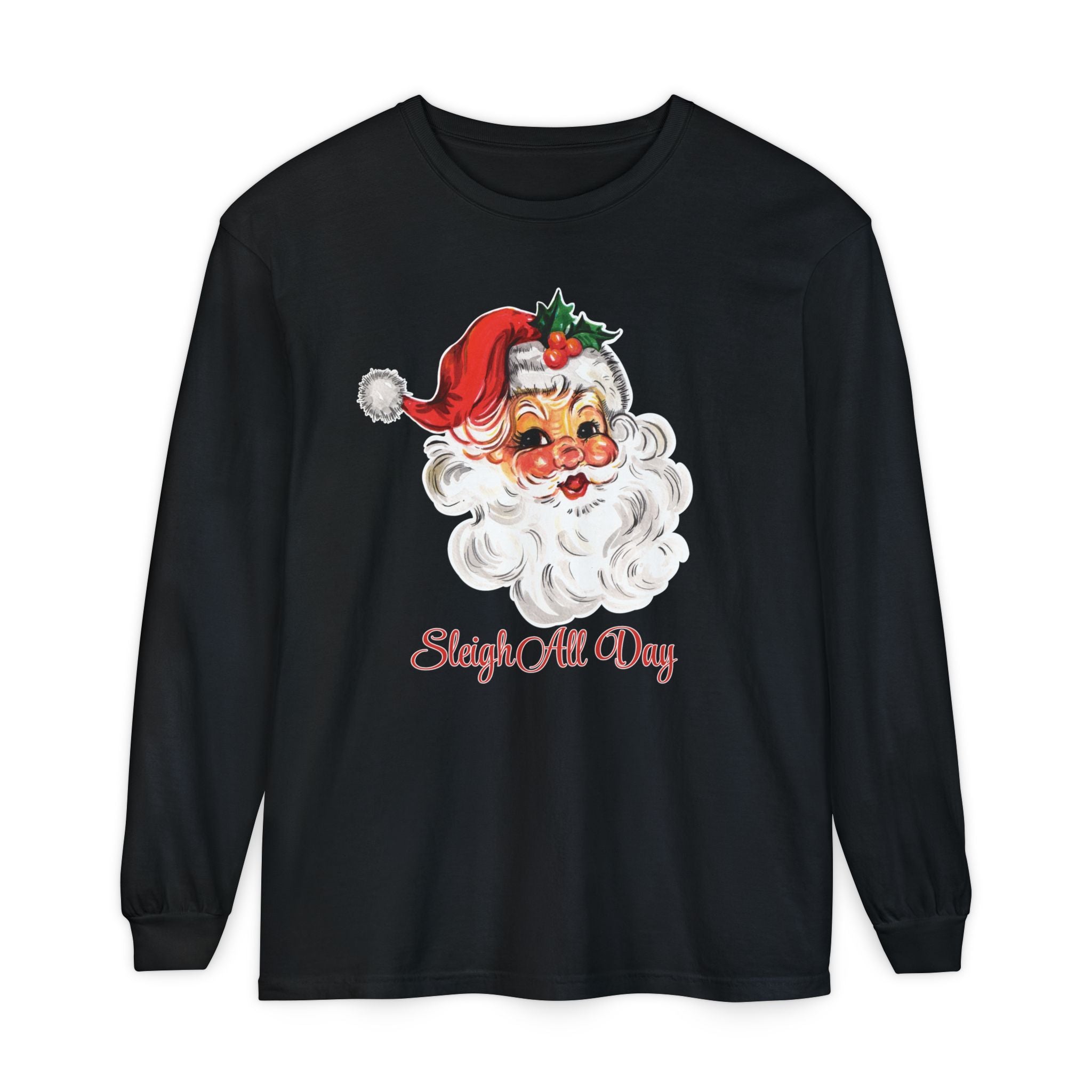 Long Sleeve T-Shirt - Sleigh All Day