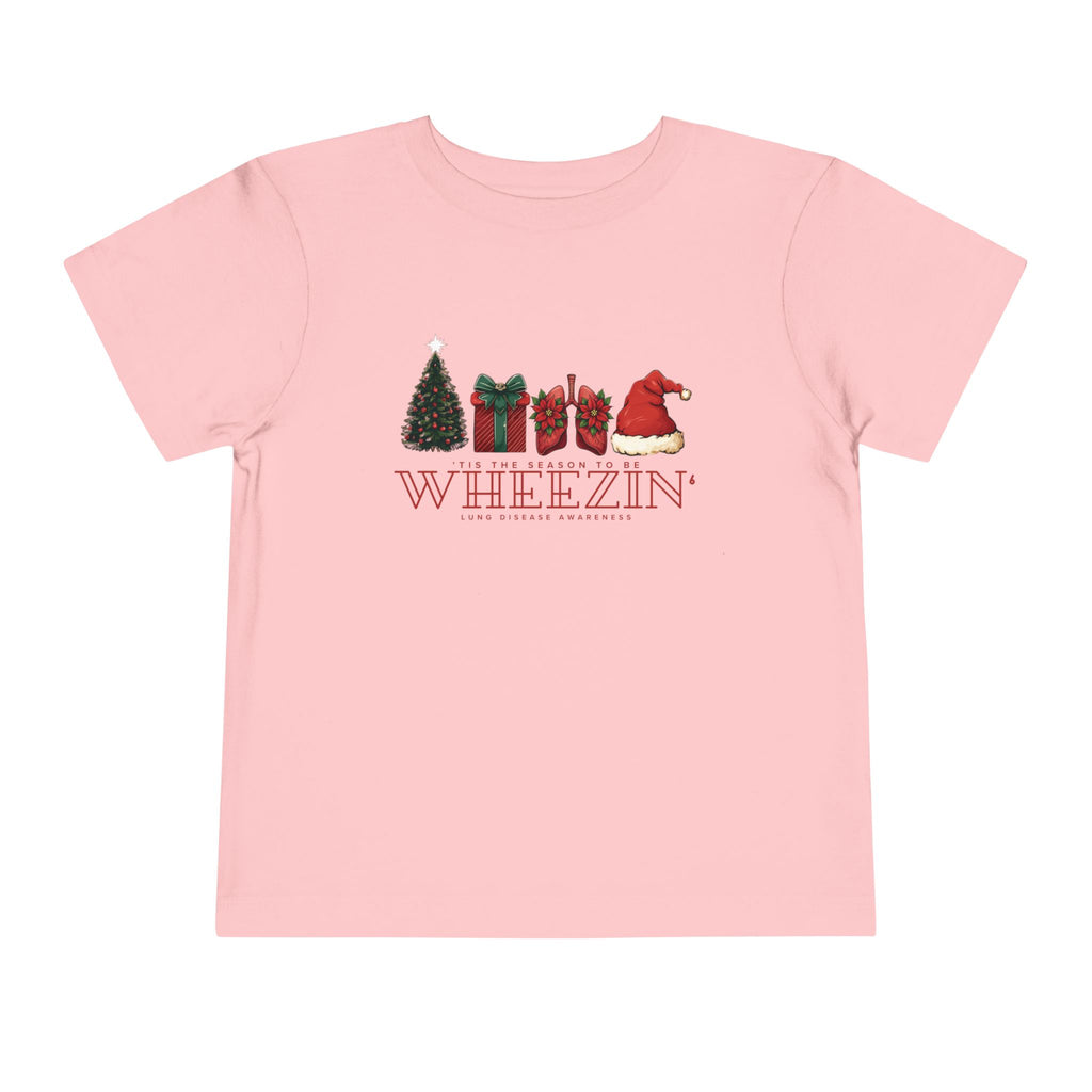 Toddler Tis the Season to Be Wheezin T-Shirt — Funny Holiday Christmas Tee