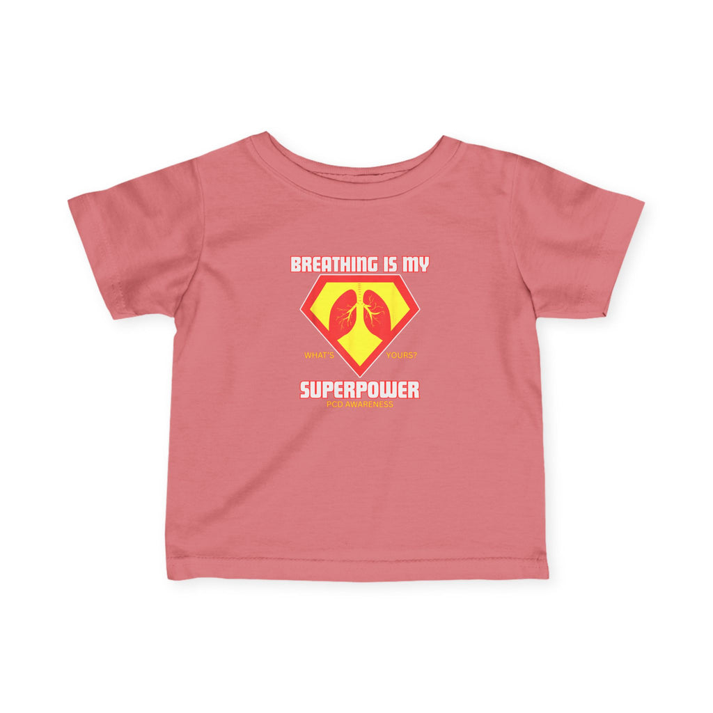 Infant Tee - Breathing is my superpower PCD
