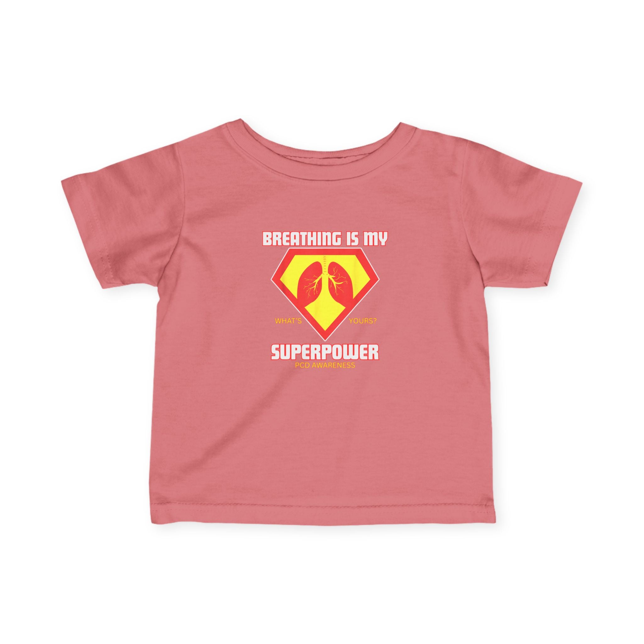 Infant Tee - Breathing is my superpower PCD