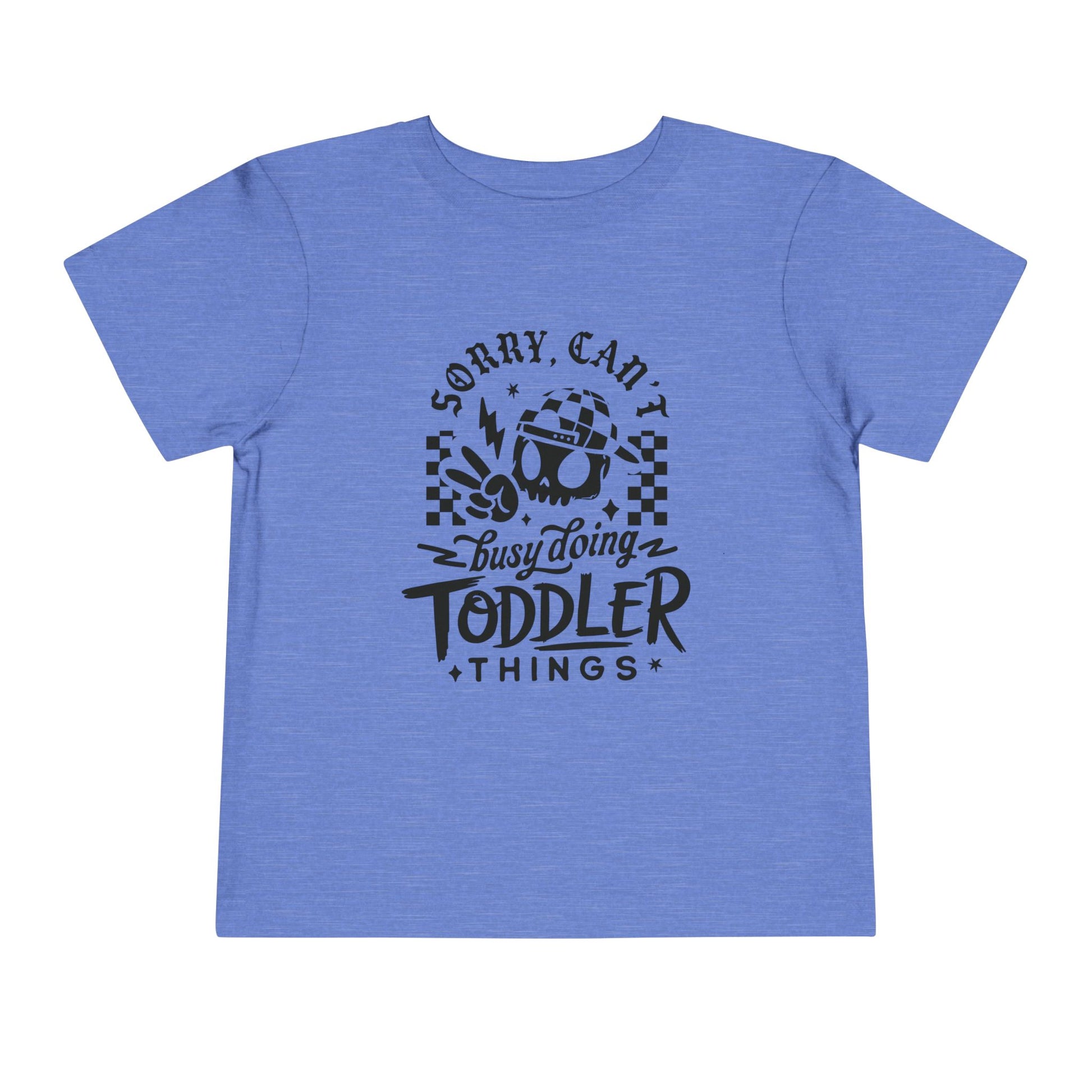 Sorry can’t toddler tee