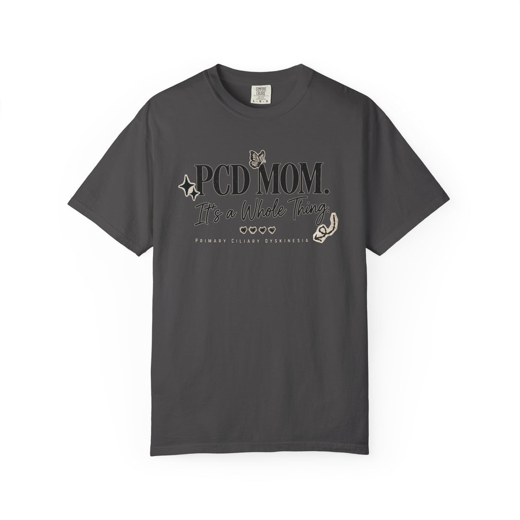 PCD Mom T-Shirt – "PCD MOM. It's a Whole Thing" Graphic Tee for PCD Awareness