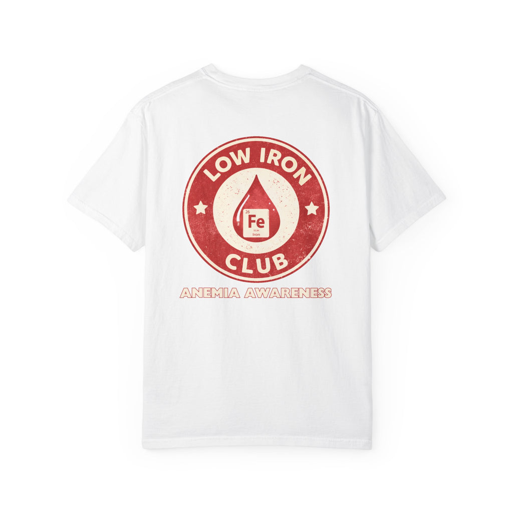 Low Iron Club T-Shirt — Anemia Awareness Tee