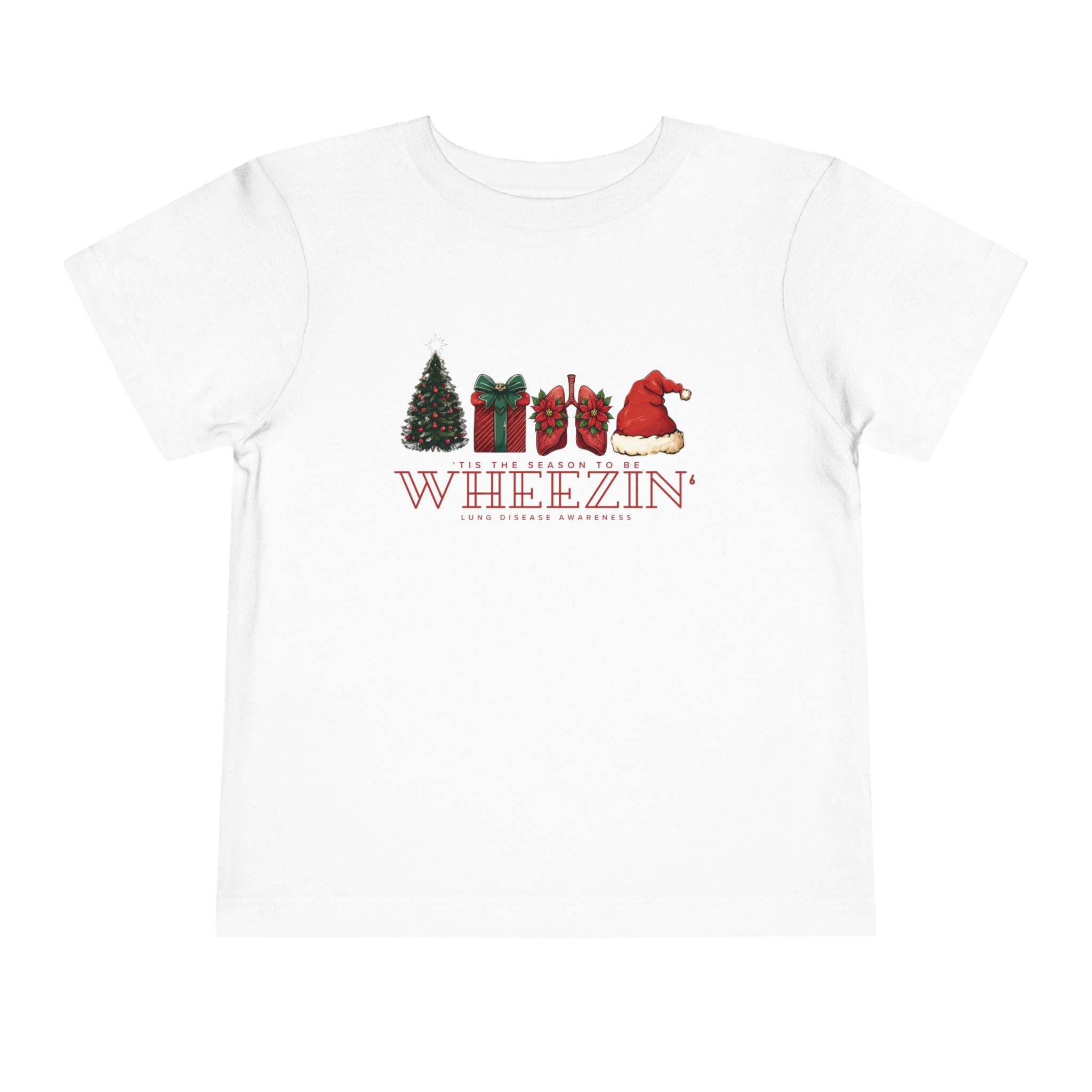 Toddler Tis the Season to Be Wheezin T-Shirt — Funny Holiday Christmas Tee