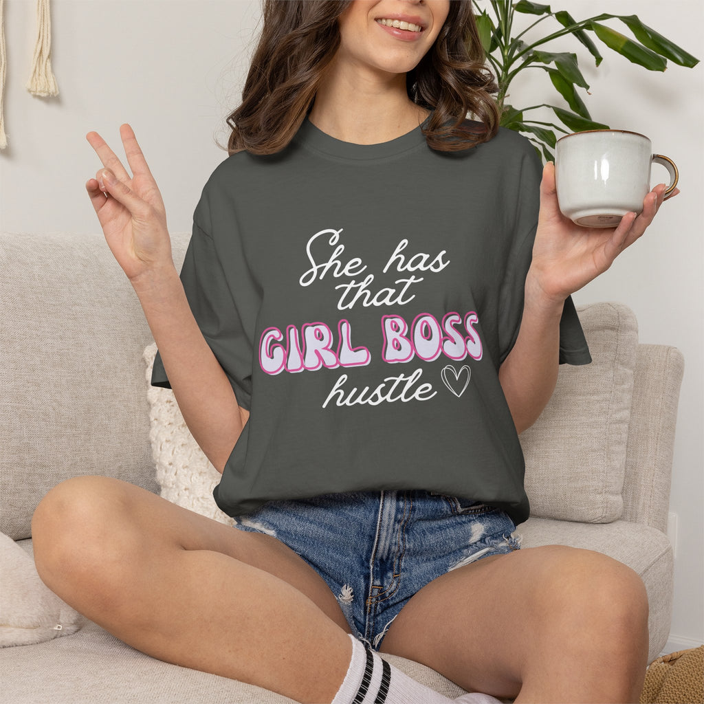 Girl Boss Hustle Tee – 'She Has That Girl Boss Hustle'