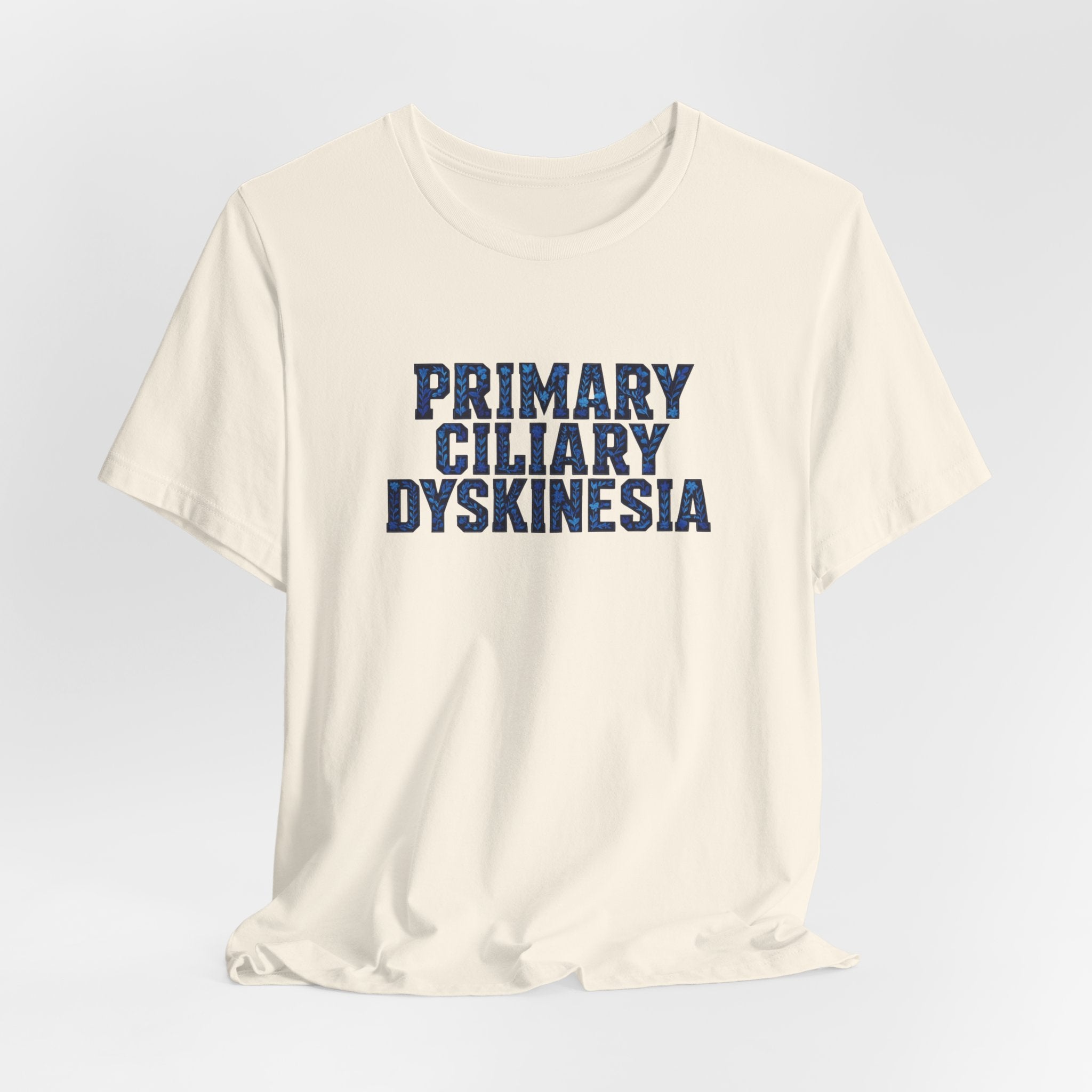 Primary Ciliary Dyskinesia Awareness Tee