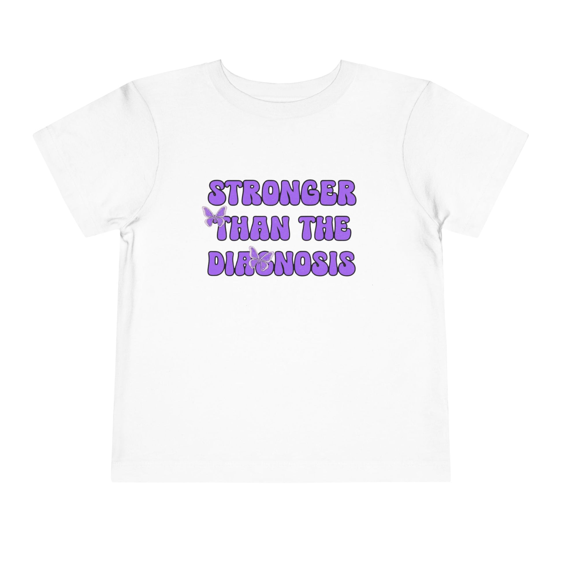 Toddler T-Shirt Stronger than the Diagnosis
