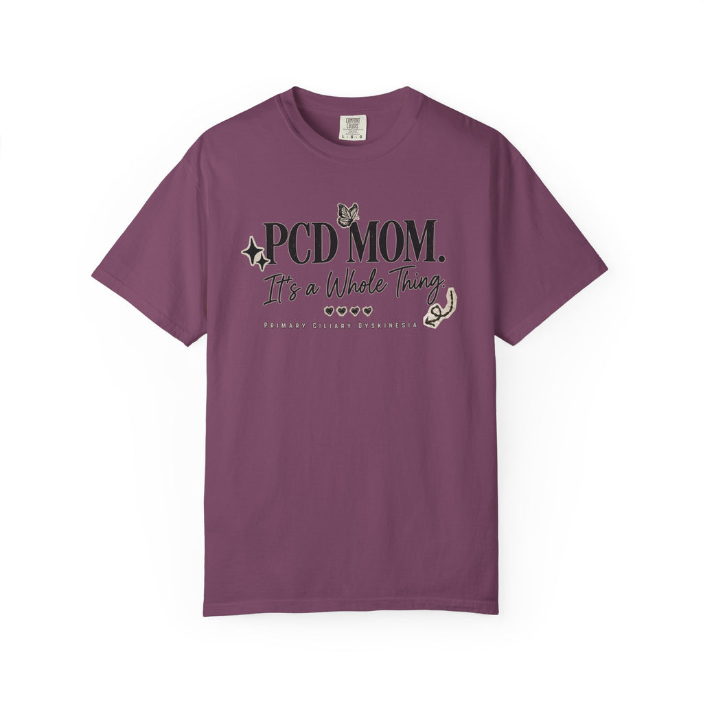 PCD Mom T-Shirt – "PCD MOM. It's a Whole Thing" Graphic Tee for PCD Awareness