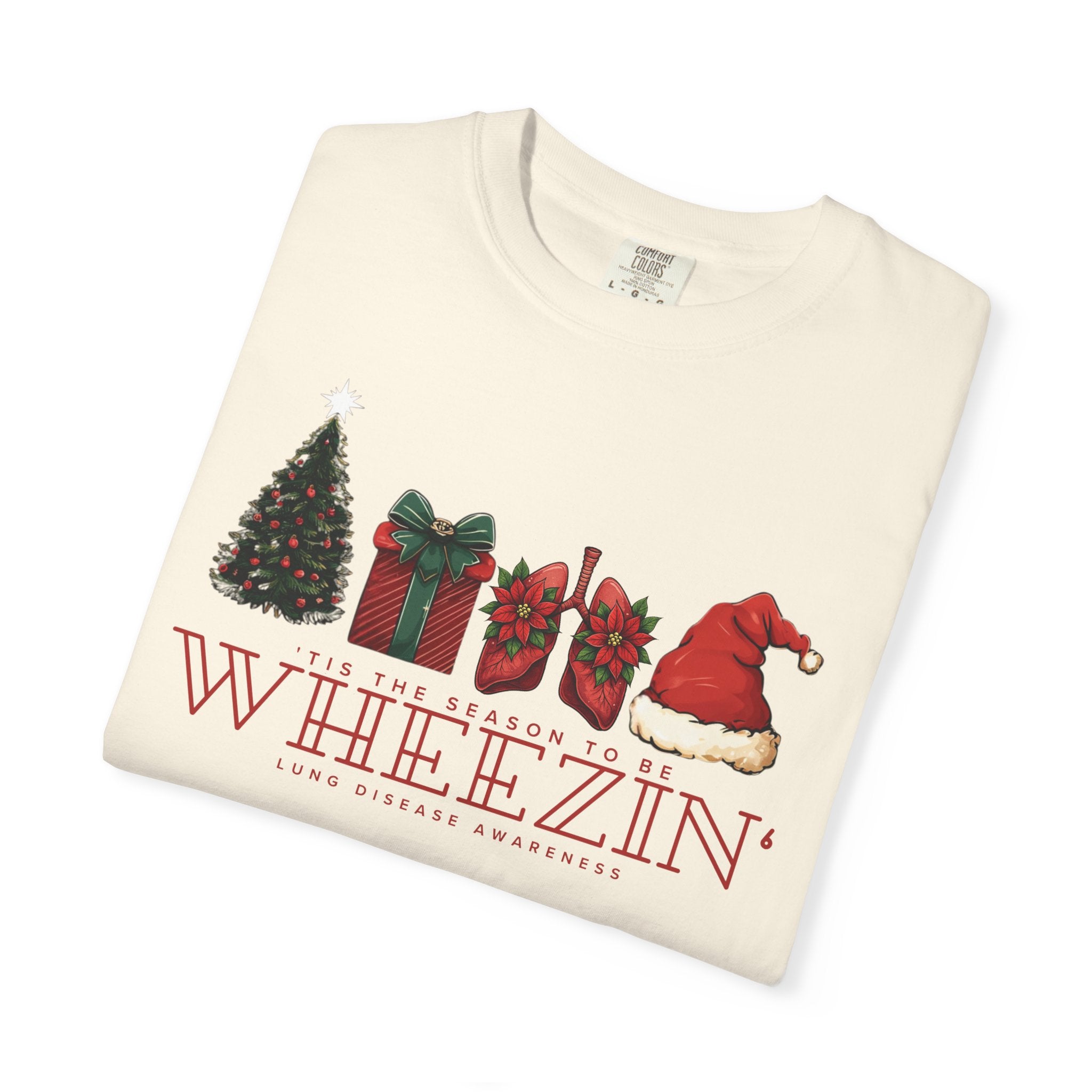 Tis the Season to Be Wheezin T-Shirt — Funny Holiday Christmas Tee