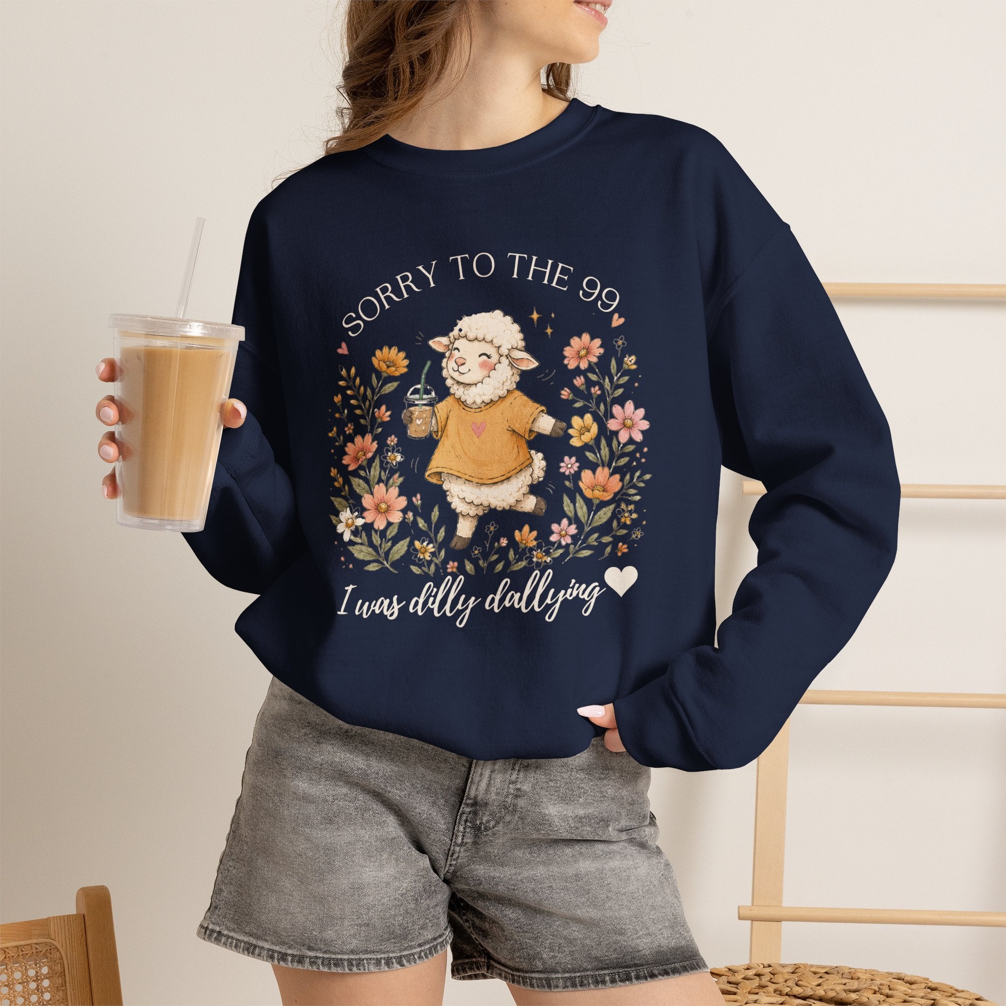 Christian Sheep Crewneck Sweatshirt - "Sorry to the 99% I was Dilly Dallying" Floral Design