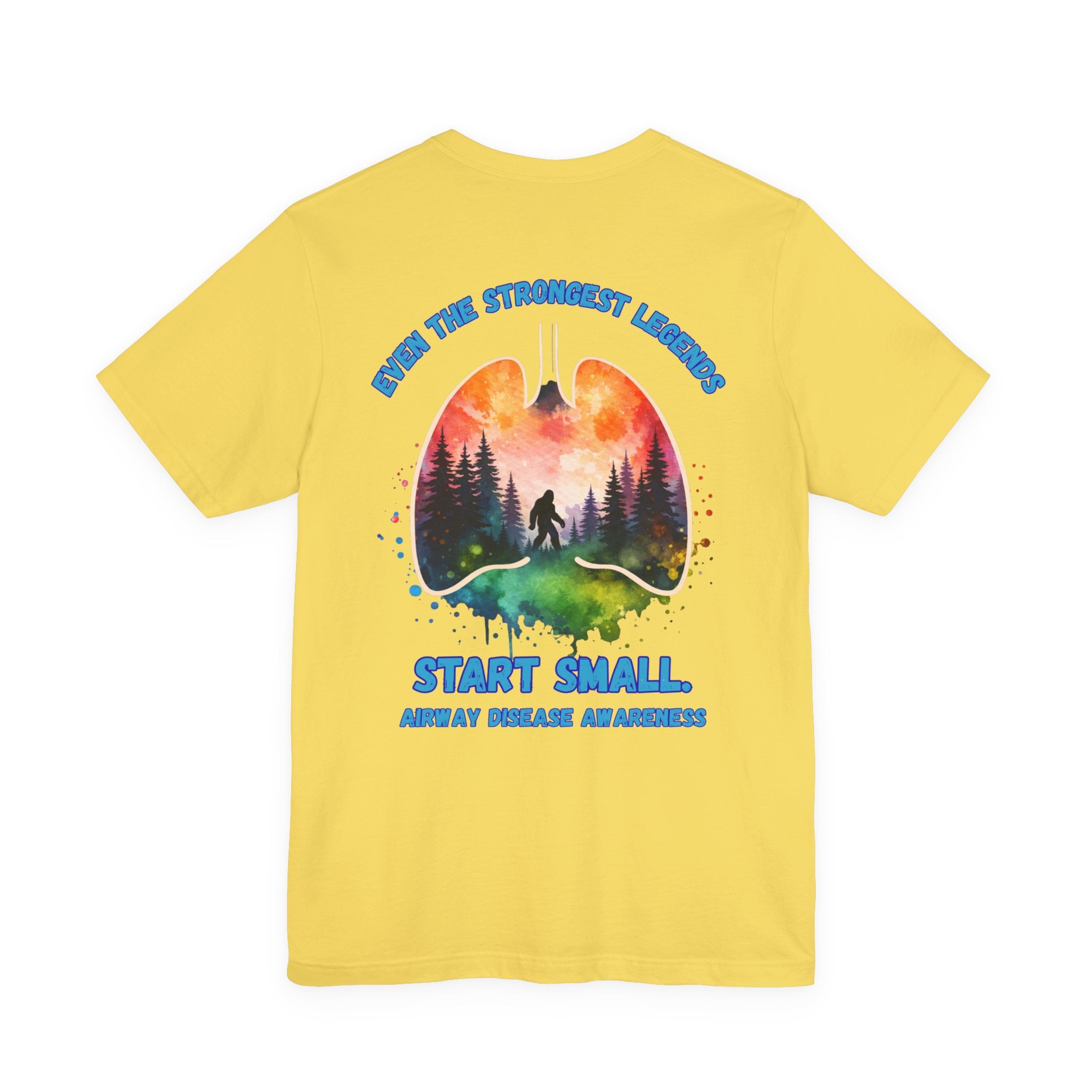Airway Disease Awareness Tee — "Even the Strongest Legends" SAWYER STRONG