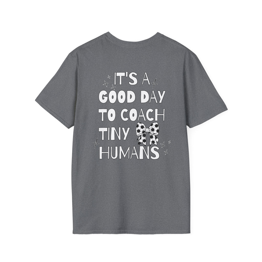 Soccer Coach T-Shirt - Tiny Humans Coaching Design