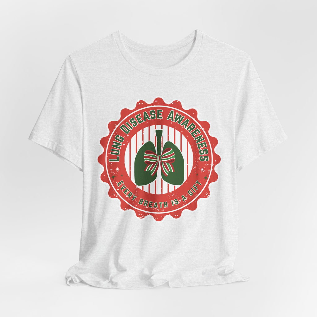 Gift Unisex Tee - Every Breath is a Gift