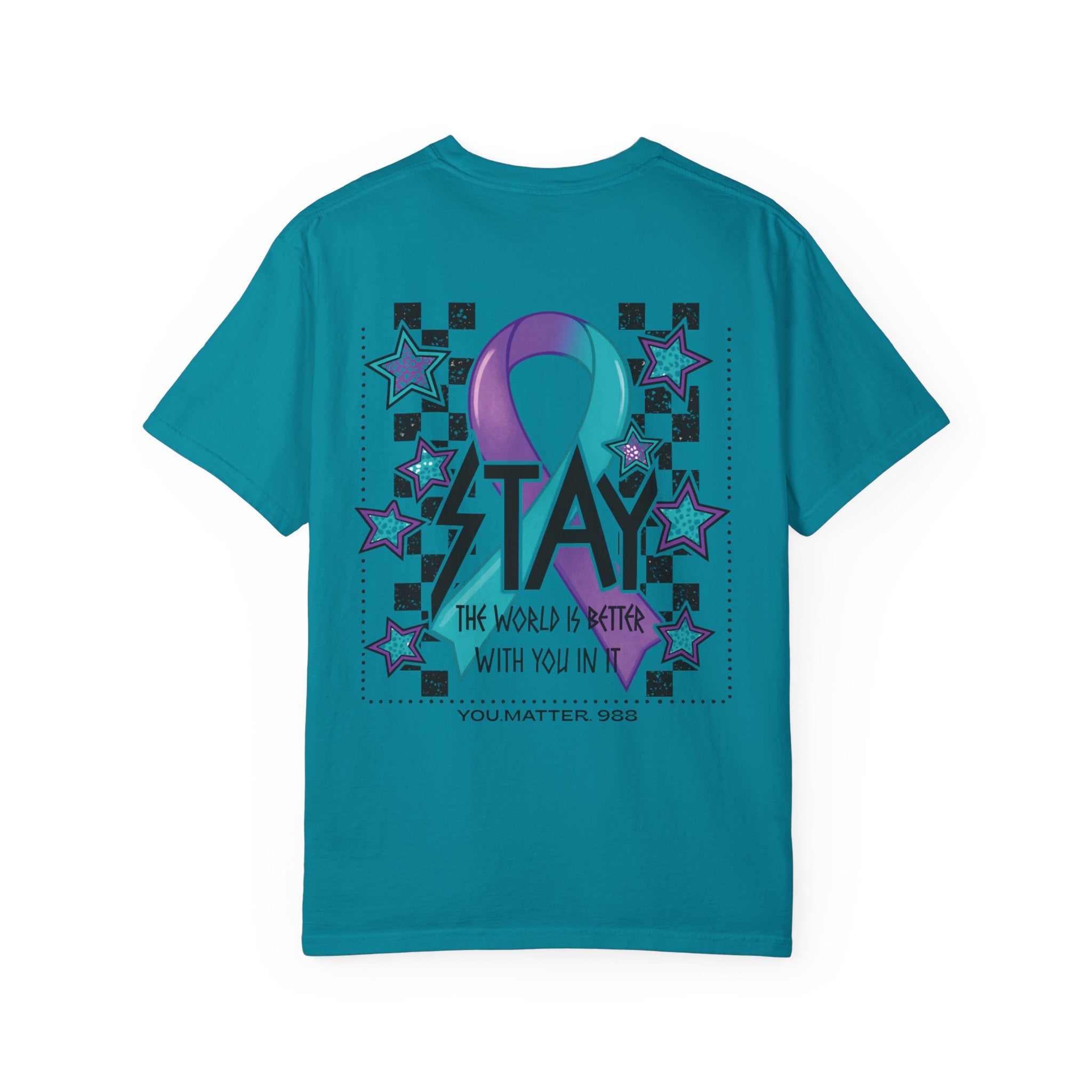 YOU.MATTER.988.STAY T-Shirt — Inspirational Graphic Tee