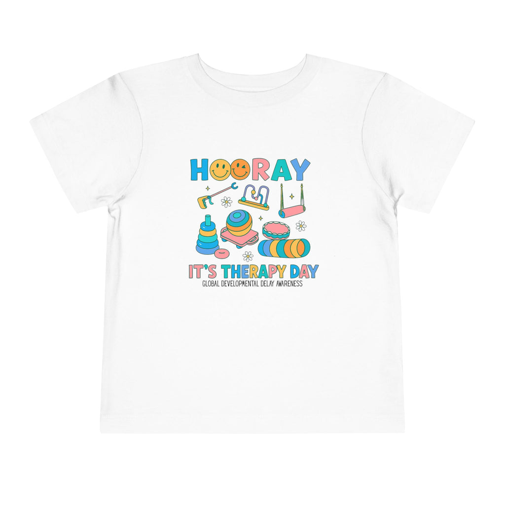 Toddler Tee - Hooray it's Therapy Day GDD Awareness Shirt